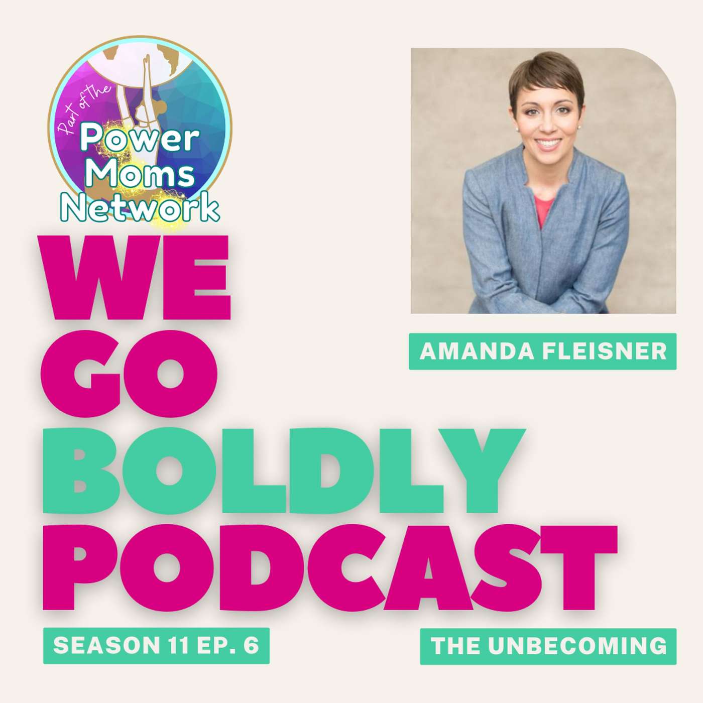 We Go Boldly - Exploring Innovative Healing with Amanda Fleisner