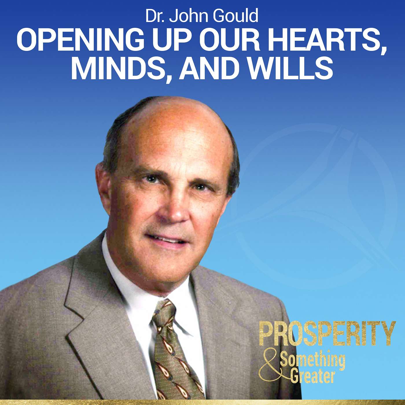 Prosperity & Something Greater