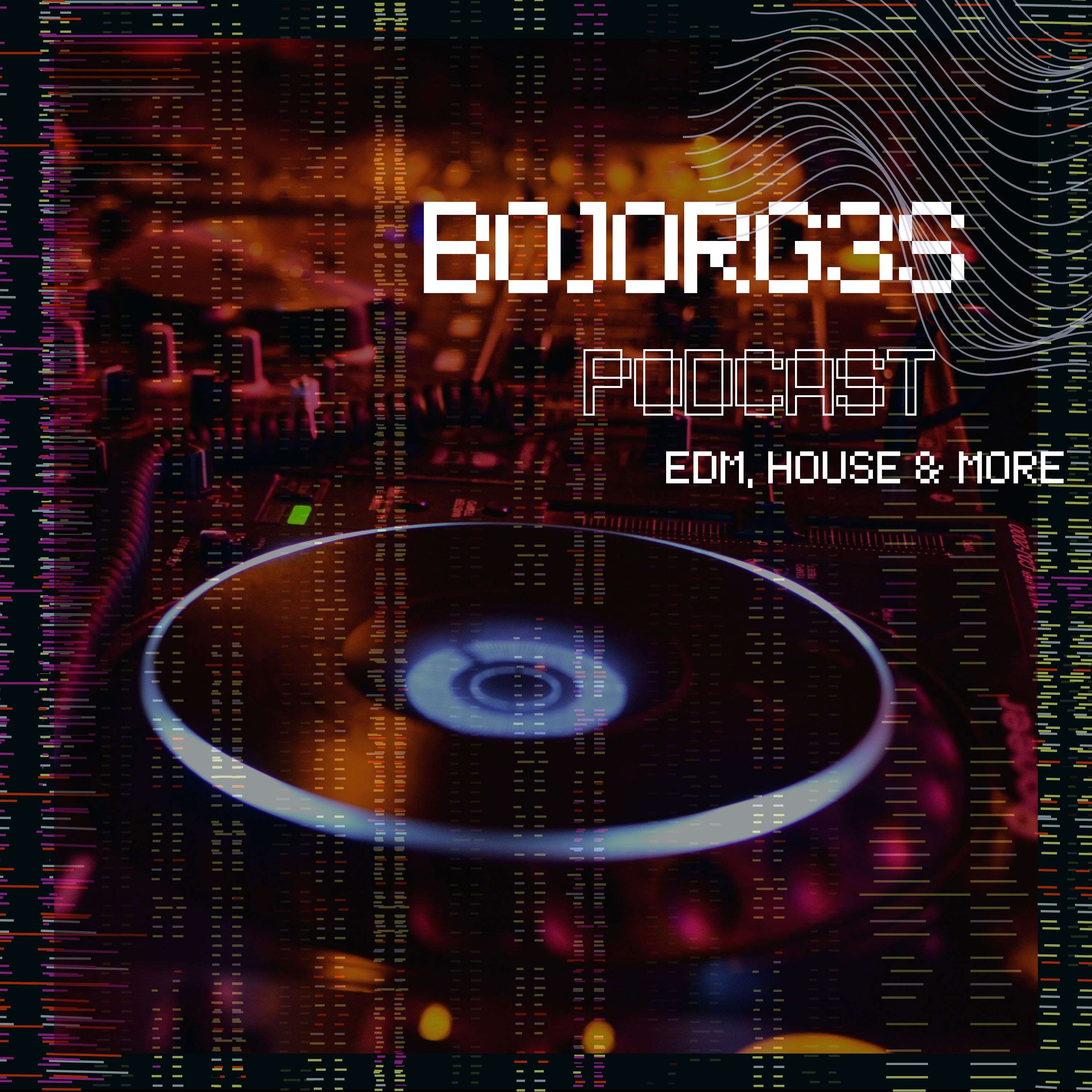 Bojorg3s Podcast