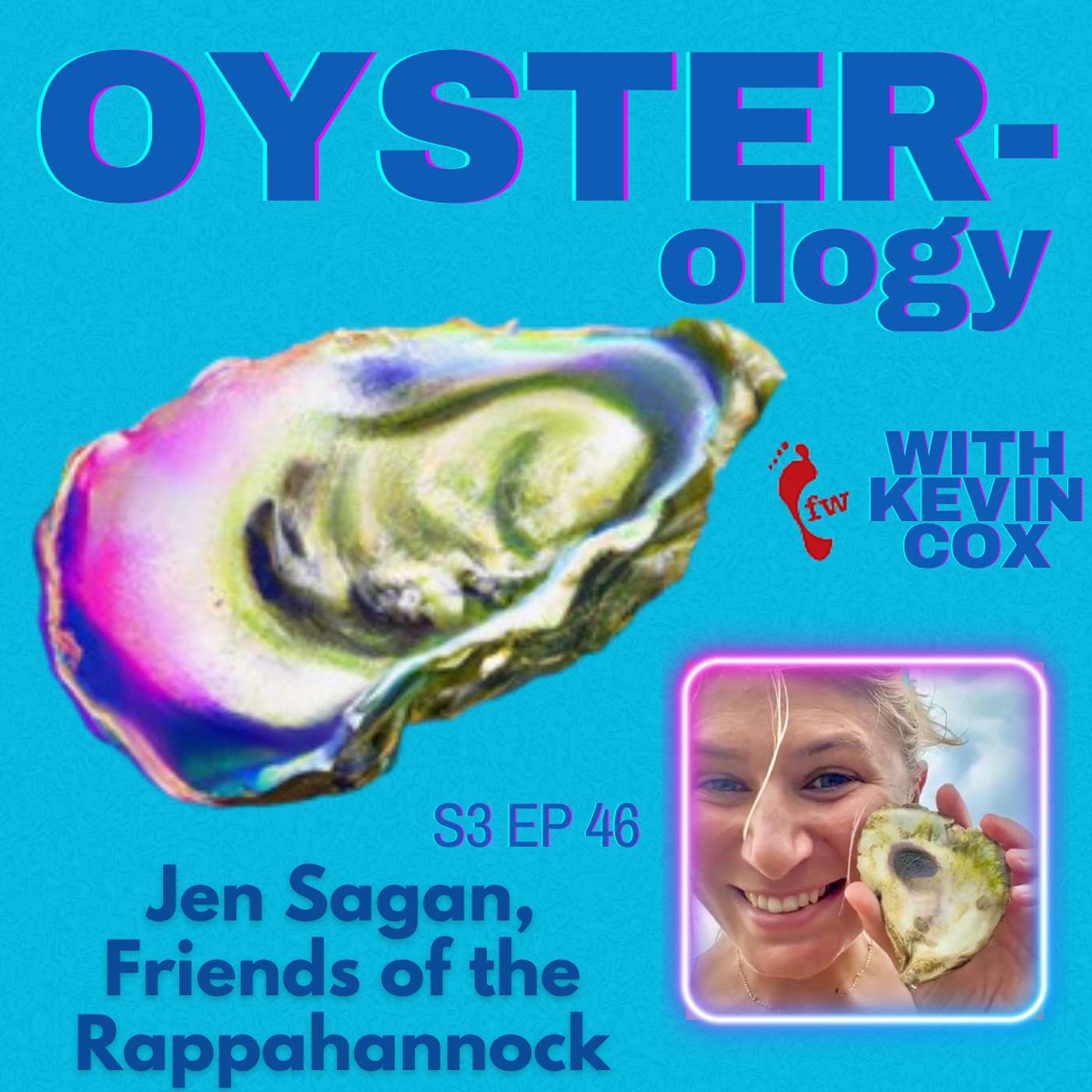 S3 Ep 46: Getting Slightly Salty - Restoring Oysters One Reef at a Time with Jen Sagan