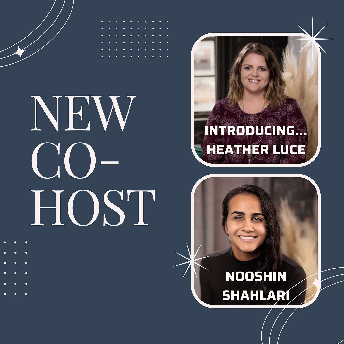 Meet Our New Co-Host: Heather Luce!