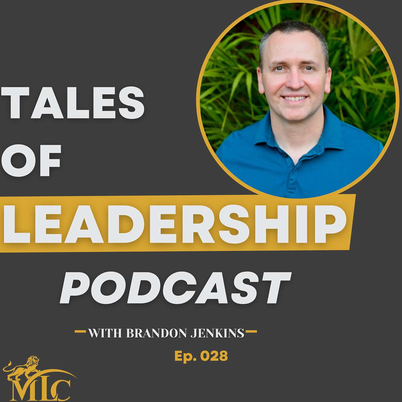 Tales of Leadership
