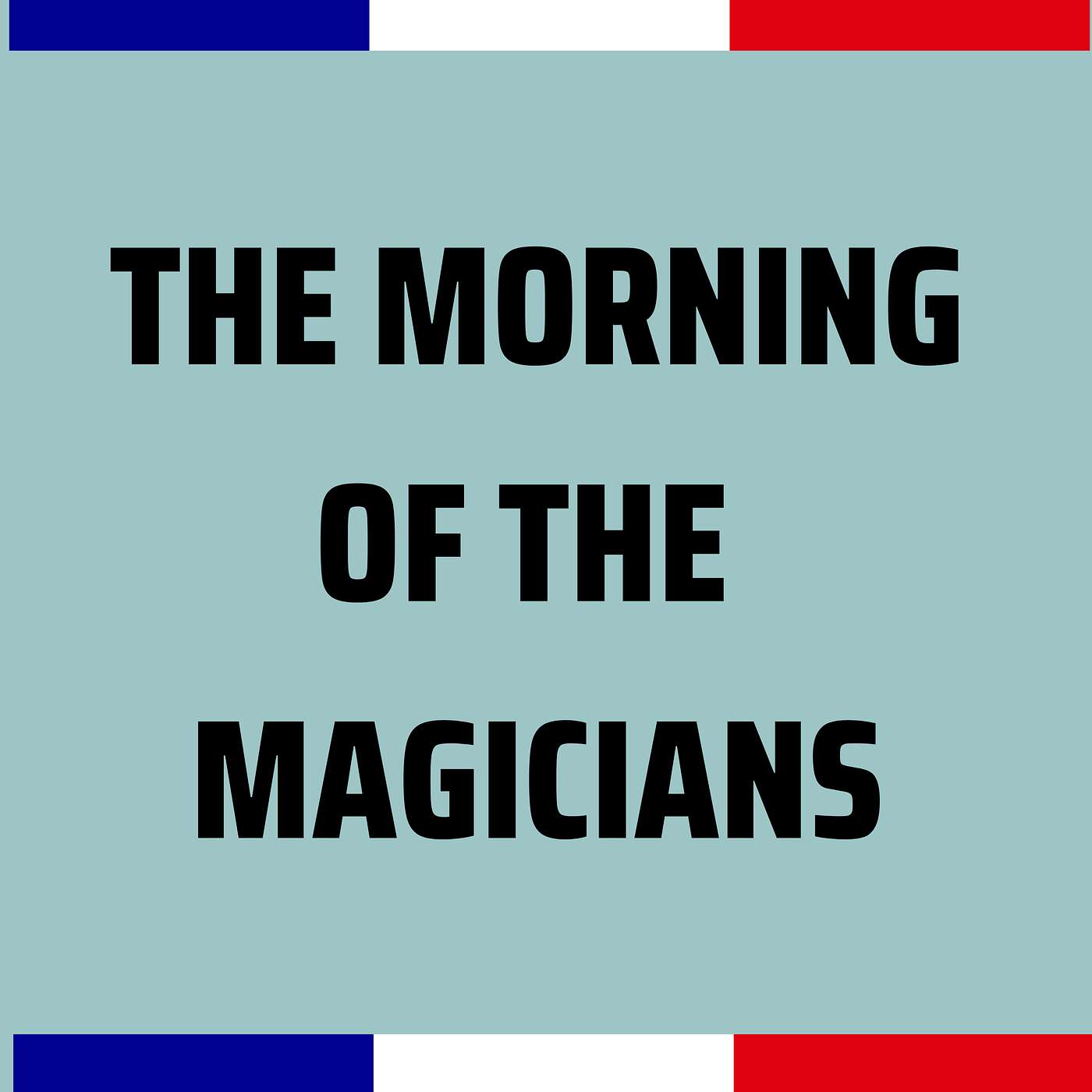 The Morning of the Magicians: Fantastic Realism, Alchemy and the Occult