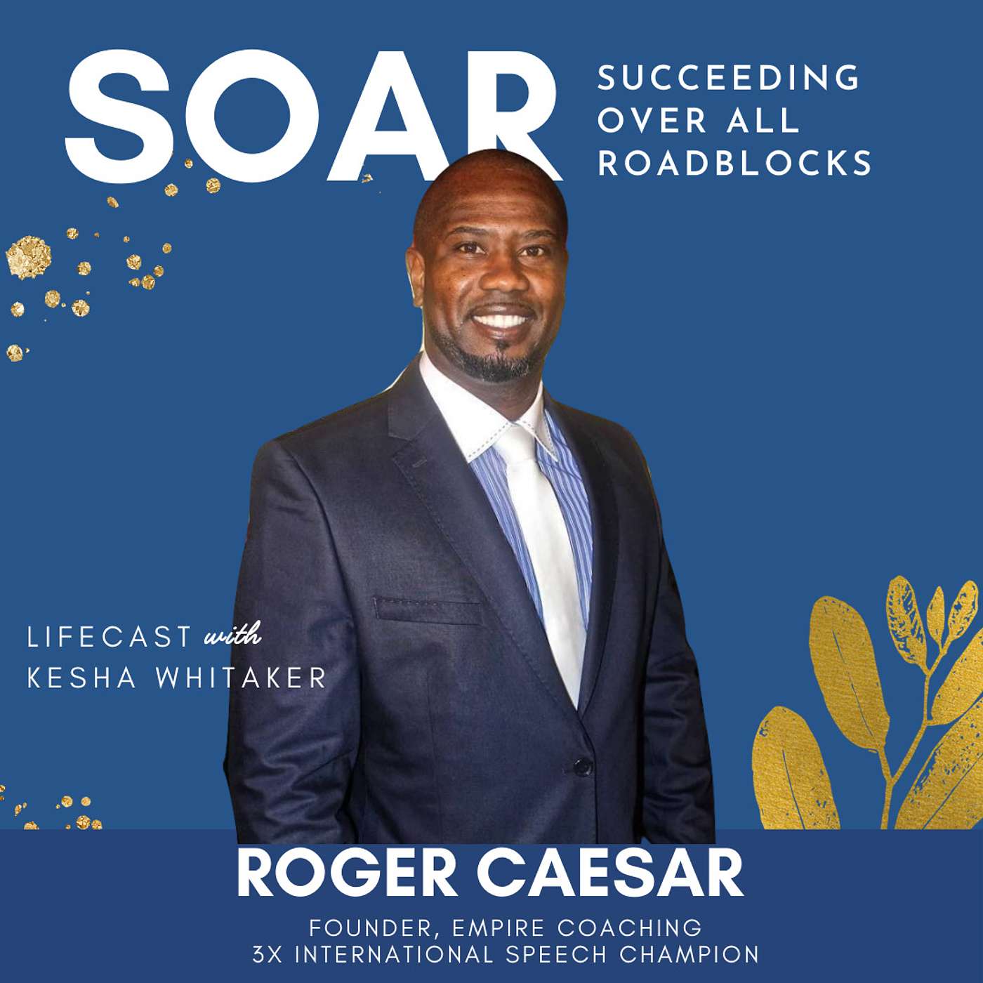 Succeeding Over All Roadblocks Lifecast