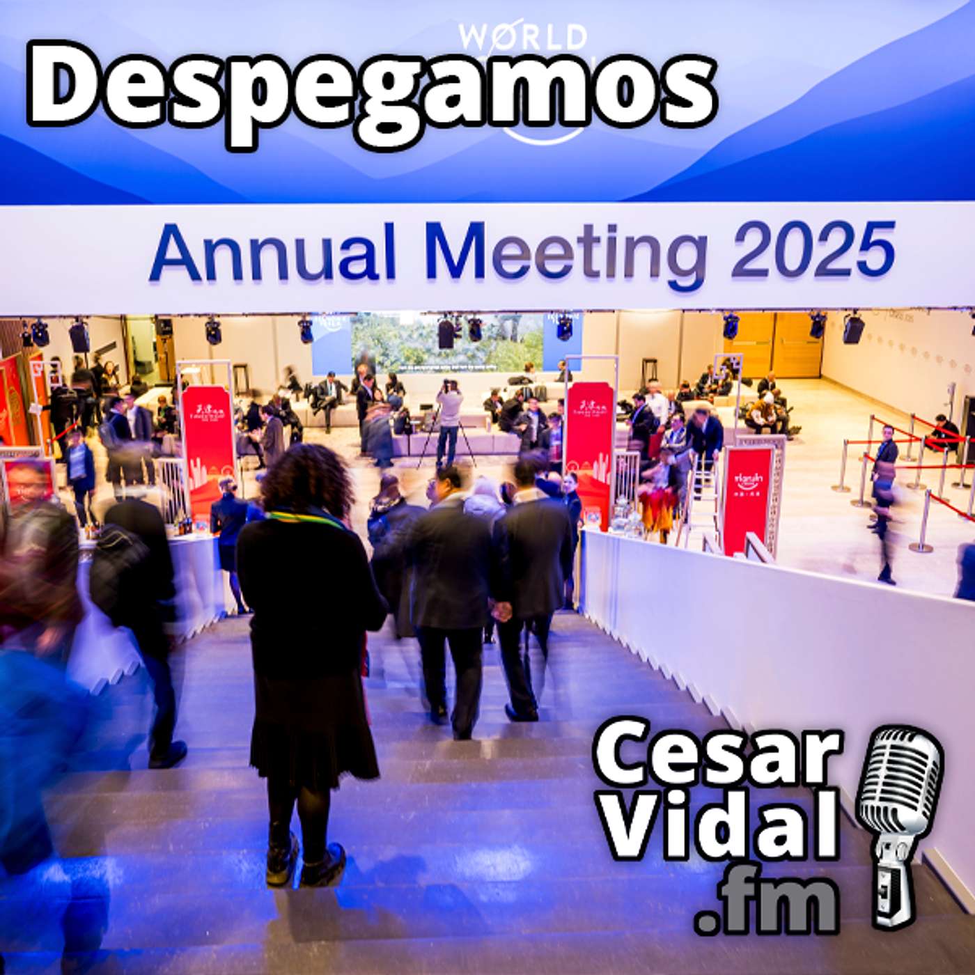 Despegamos: Aquelarre globalista en Davos: gulag digital y policrisis fabricada - 31/01/25