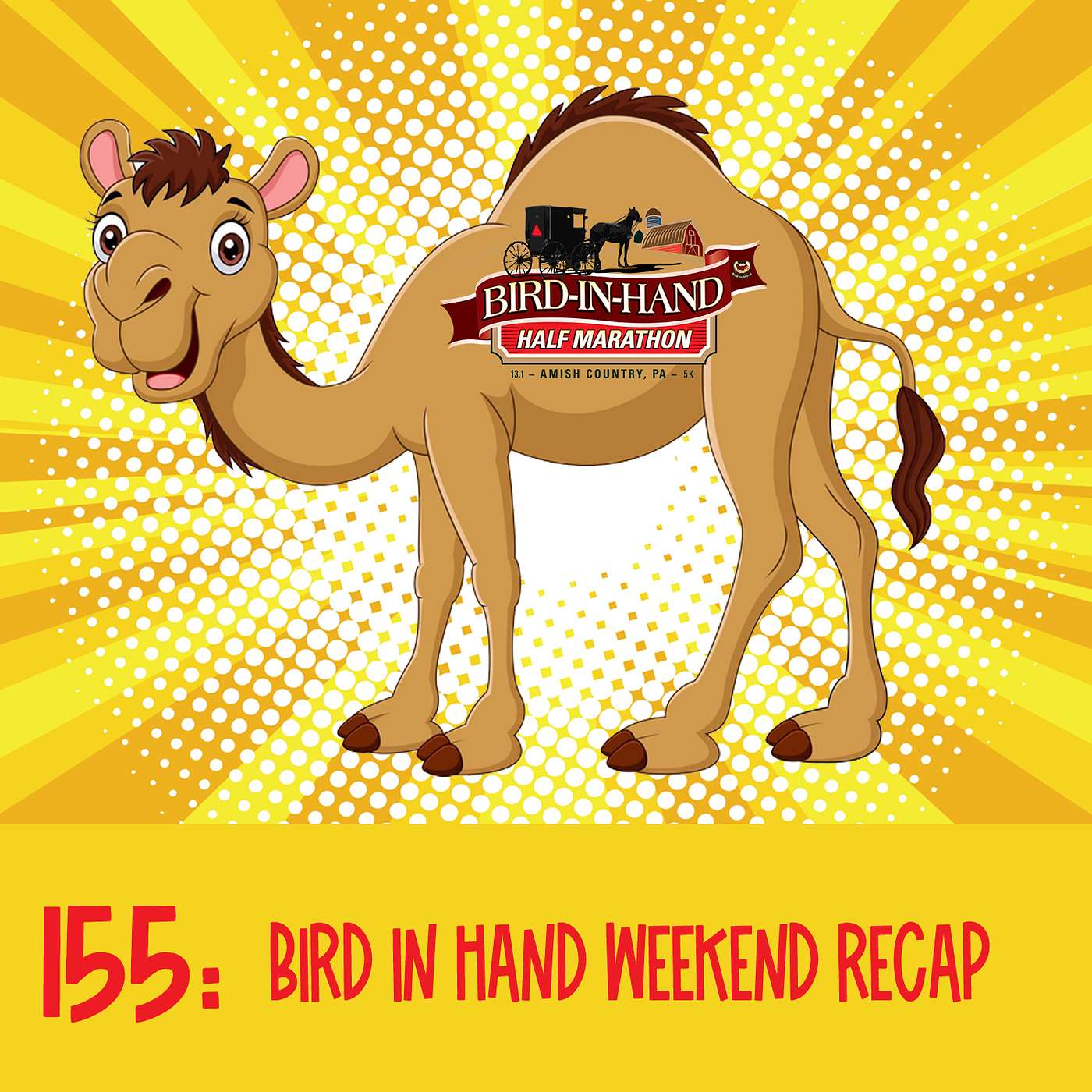 155: Bird in Hand Weekend Recap