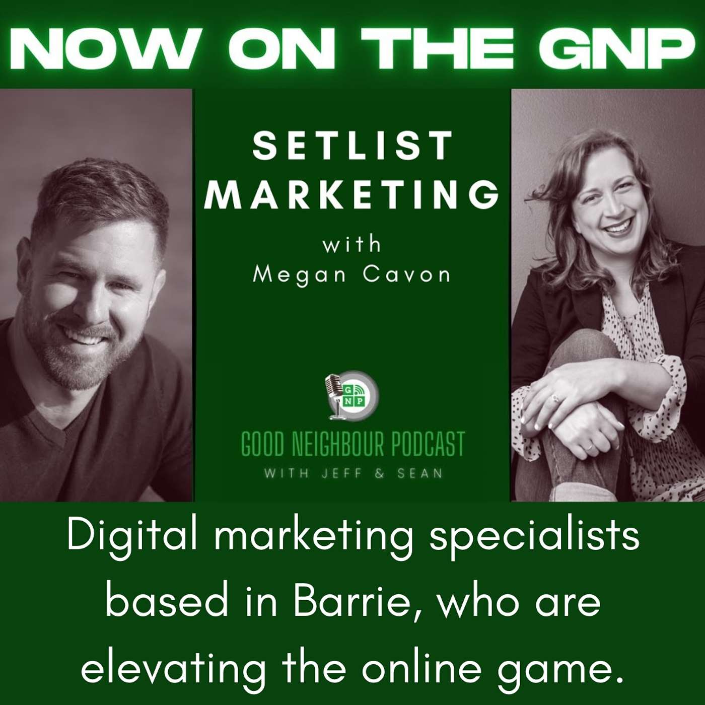 Good Neighbour Podcast with Jeff and Sean