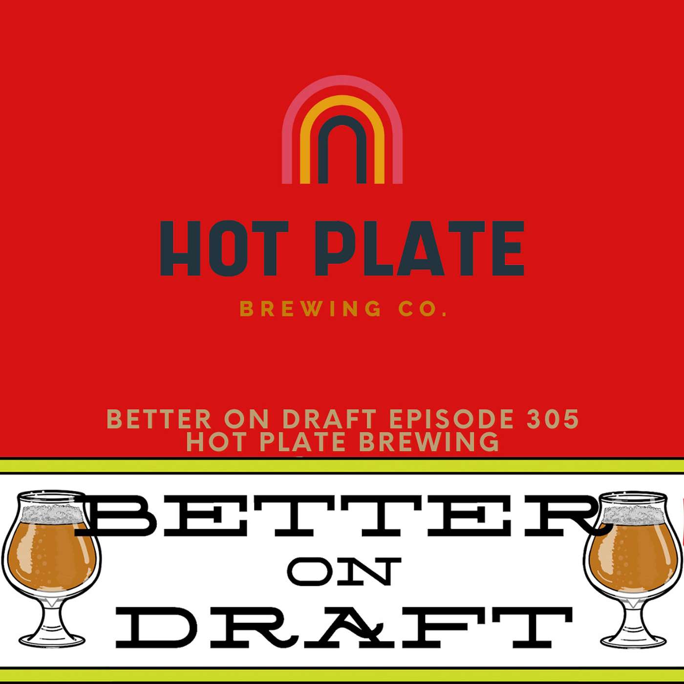 Hot Plate Brewing w/ Sarah Real & Mike Dell'Aquila