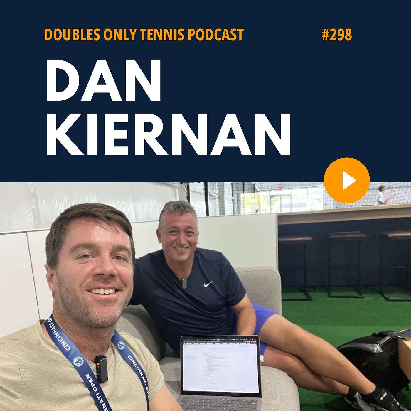 Dan Kiernan on Coaching Roles, Partnership Breakups, His 105% Rule, The Top of WTA Doubles, & More