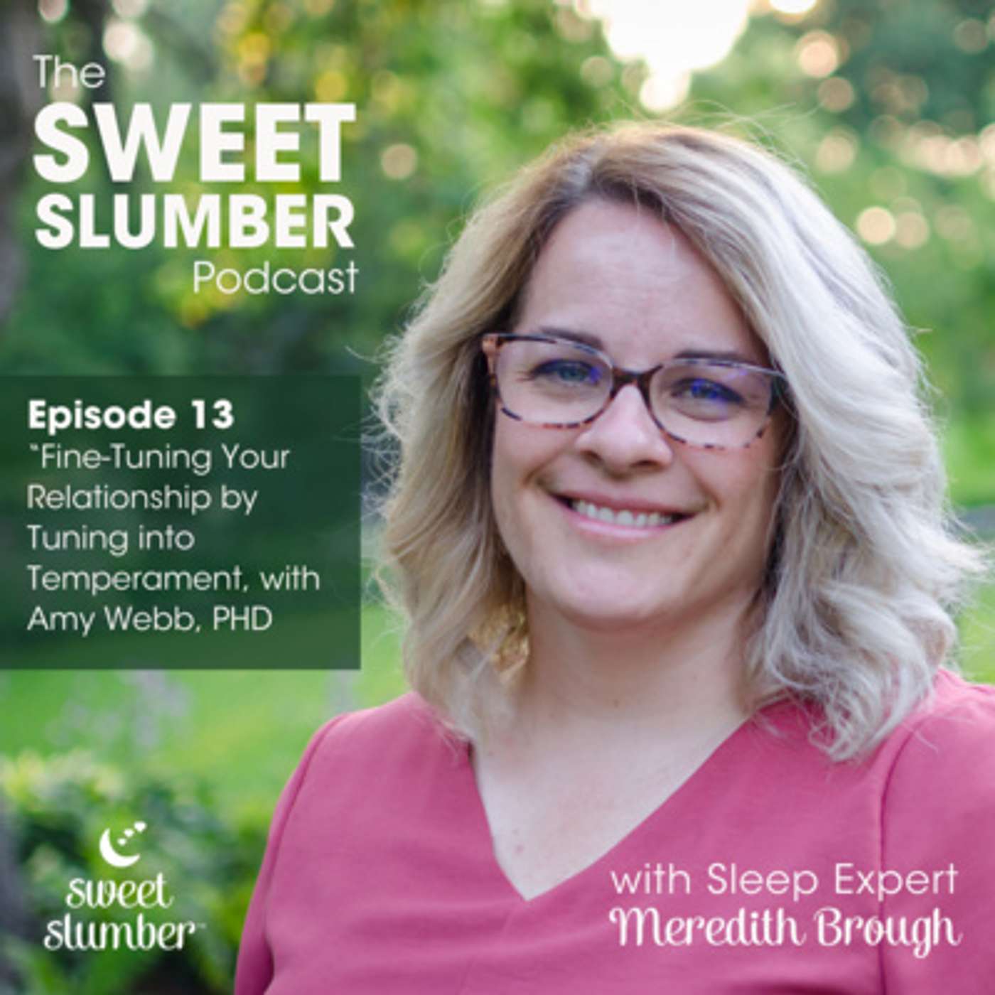 The Sweet Slumber Podcast: Baby-Centered Sleep