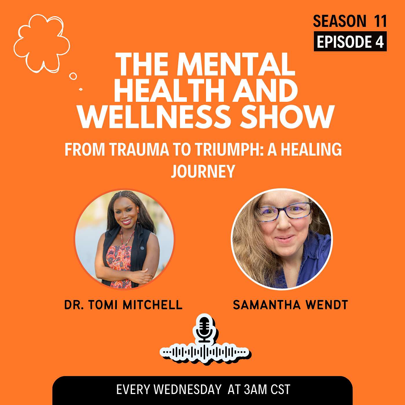 From Trauma to Triumph: A Healing Journey with Samantha Wendt