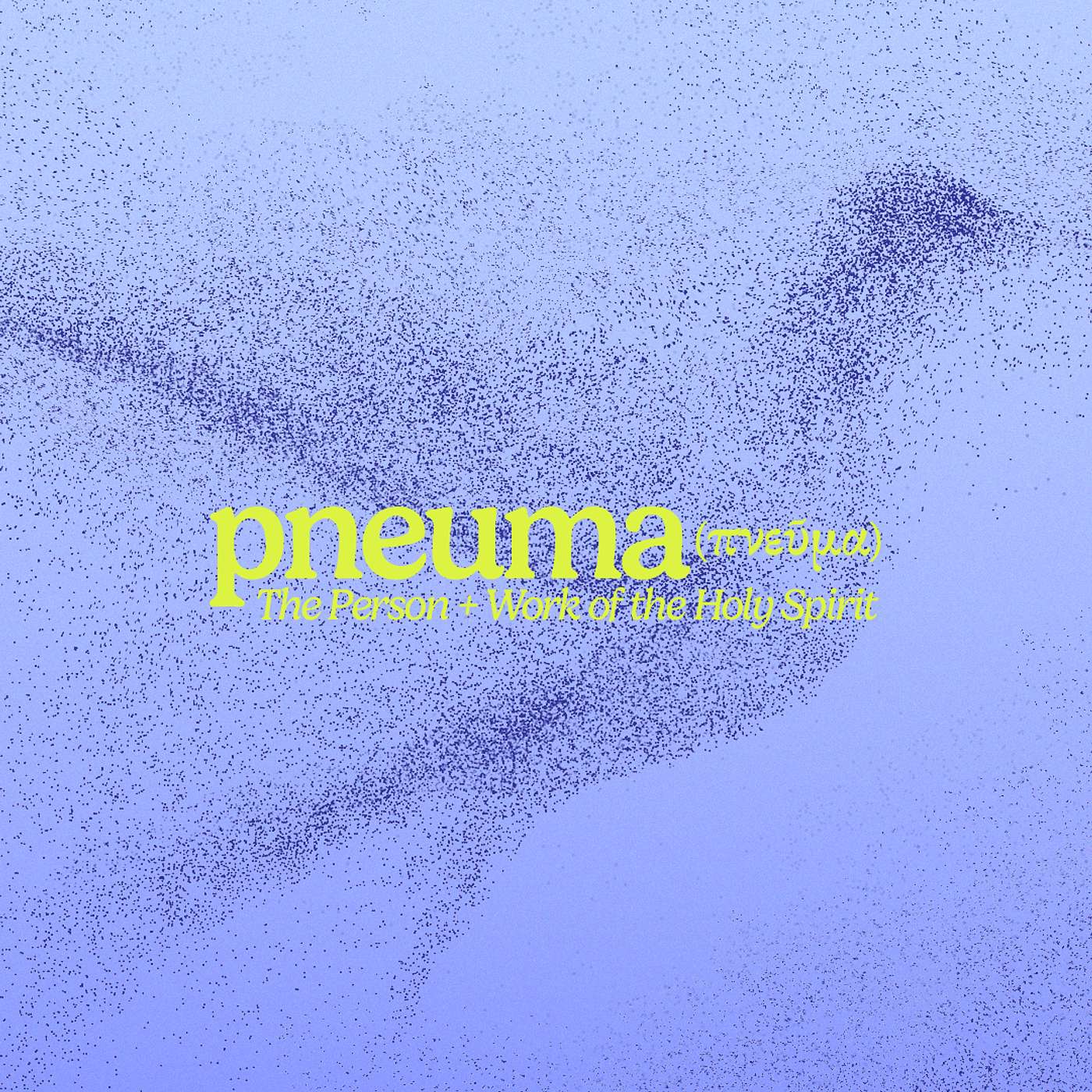 The Spirit Who Gives Gifts - Pneuma: The Person + Work of the Holy Spirit (Week 6)