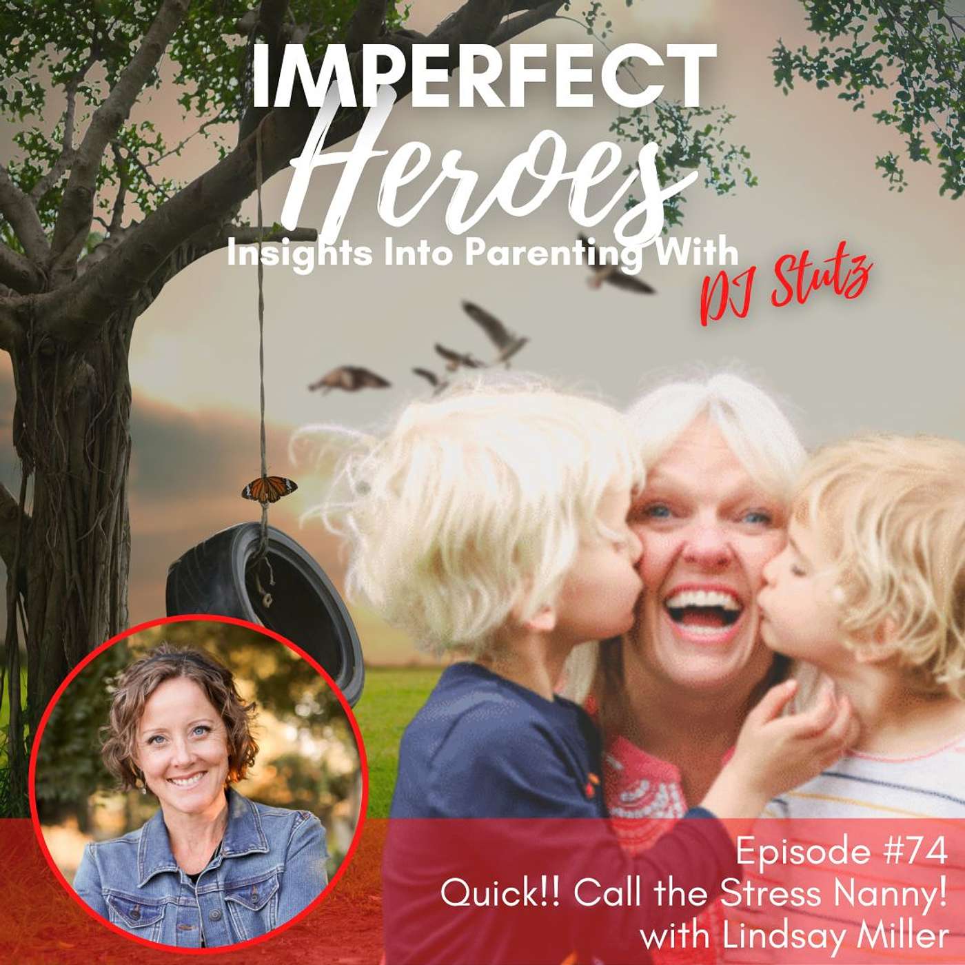 Imperfect Heroes: Insights Into Parenting