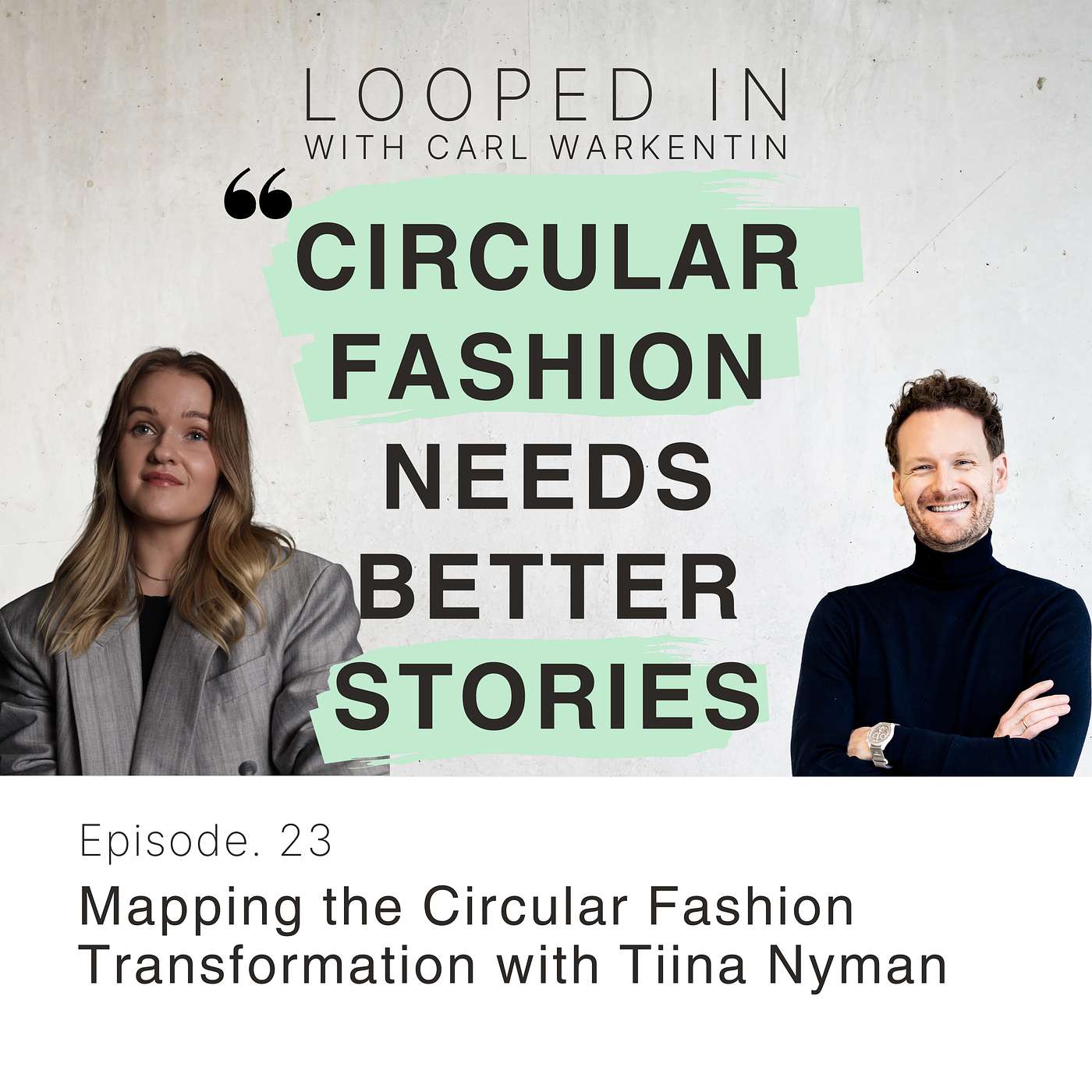 Mapping the Circular Fashion Transformation with Tiina Nyman episode artwork