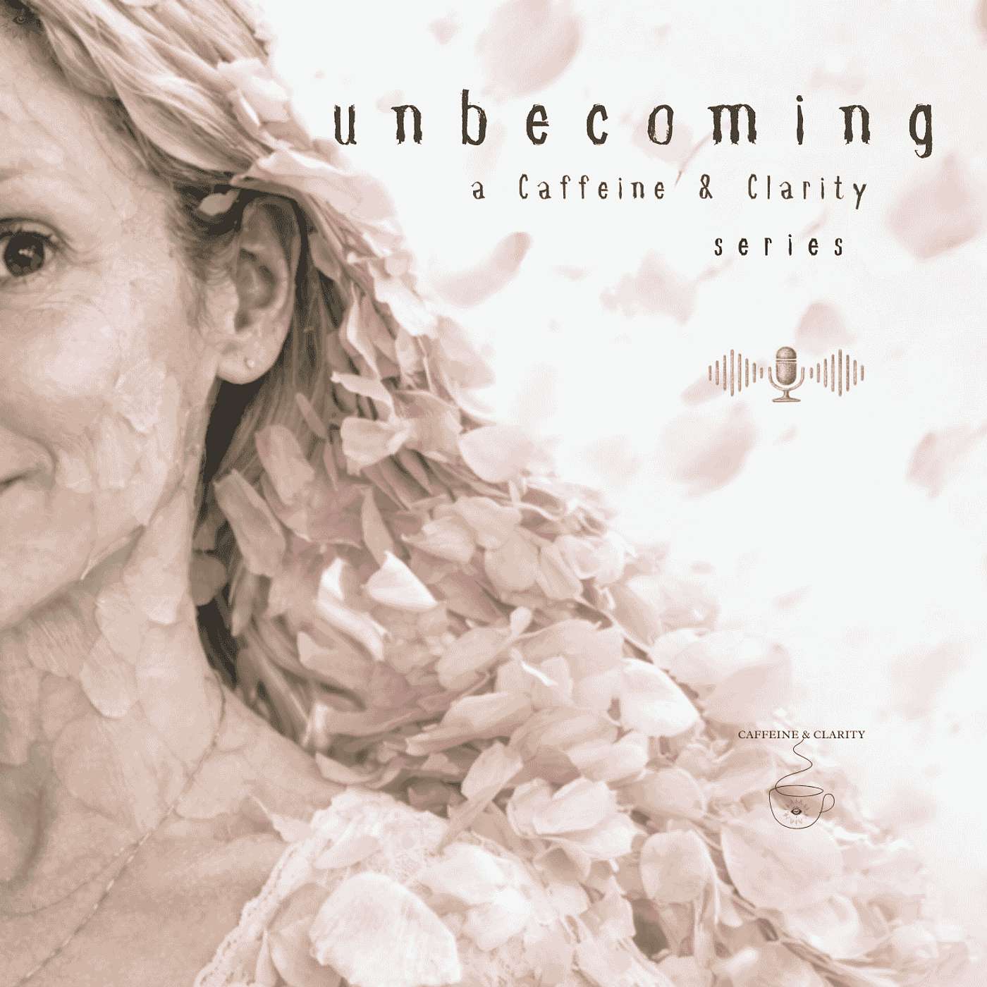 When Growth Starts to Hurt - Unbecoming begins with mercy episode artwork