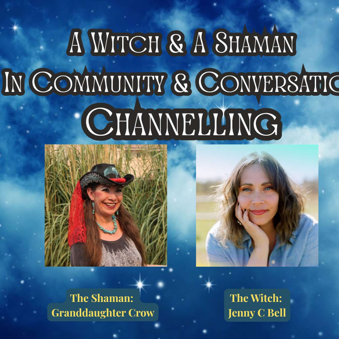 Channeling - A Witch & A Shaman FAQ episode artwork