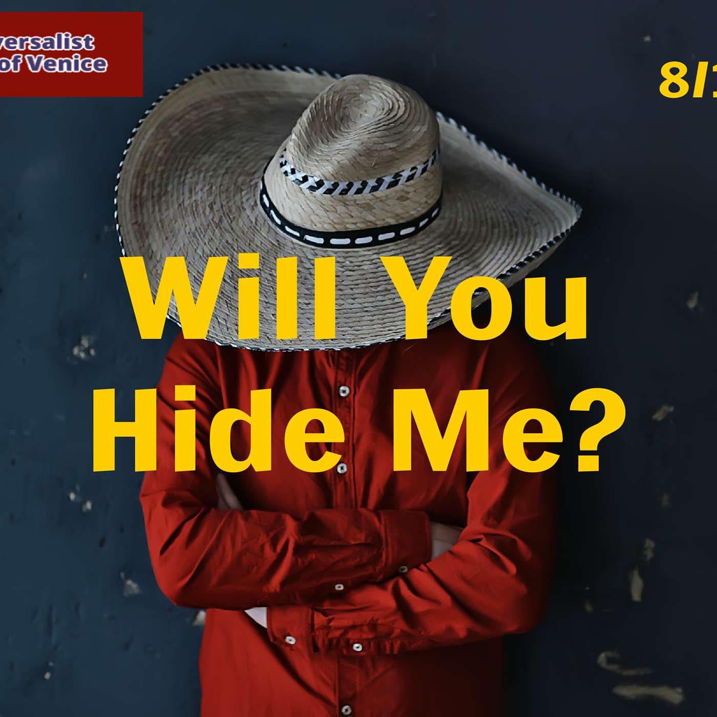 Will You Hide Me? Will You Hide Me?