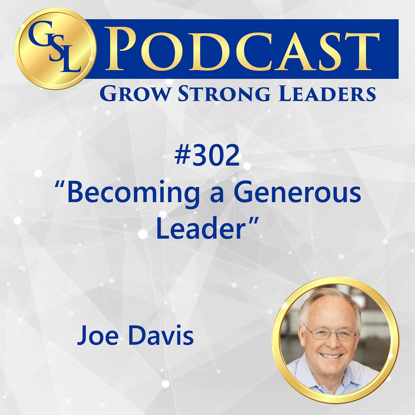 Grow Strong Leaders Podcast