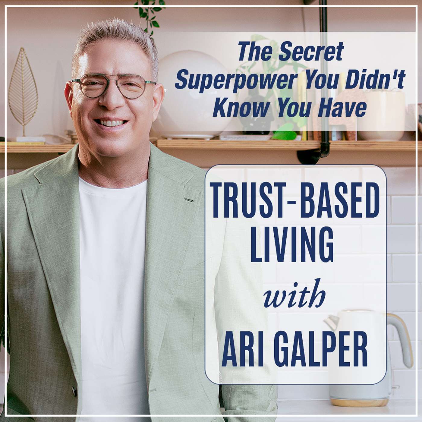 Trust-Based Living