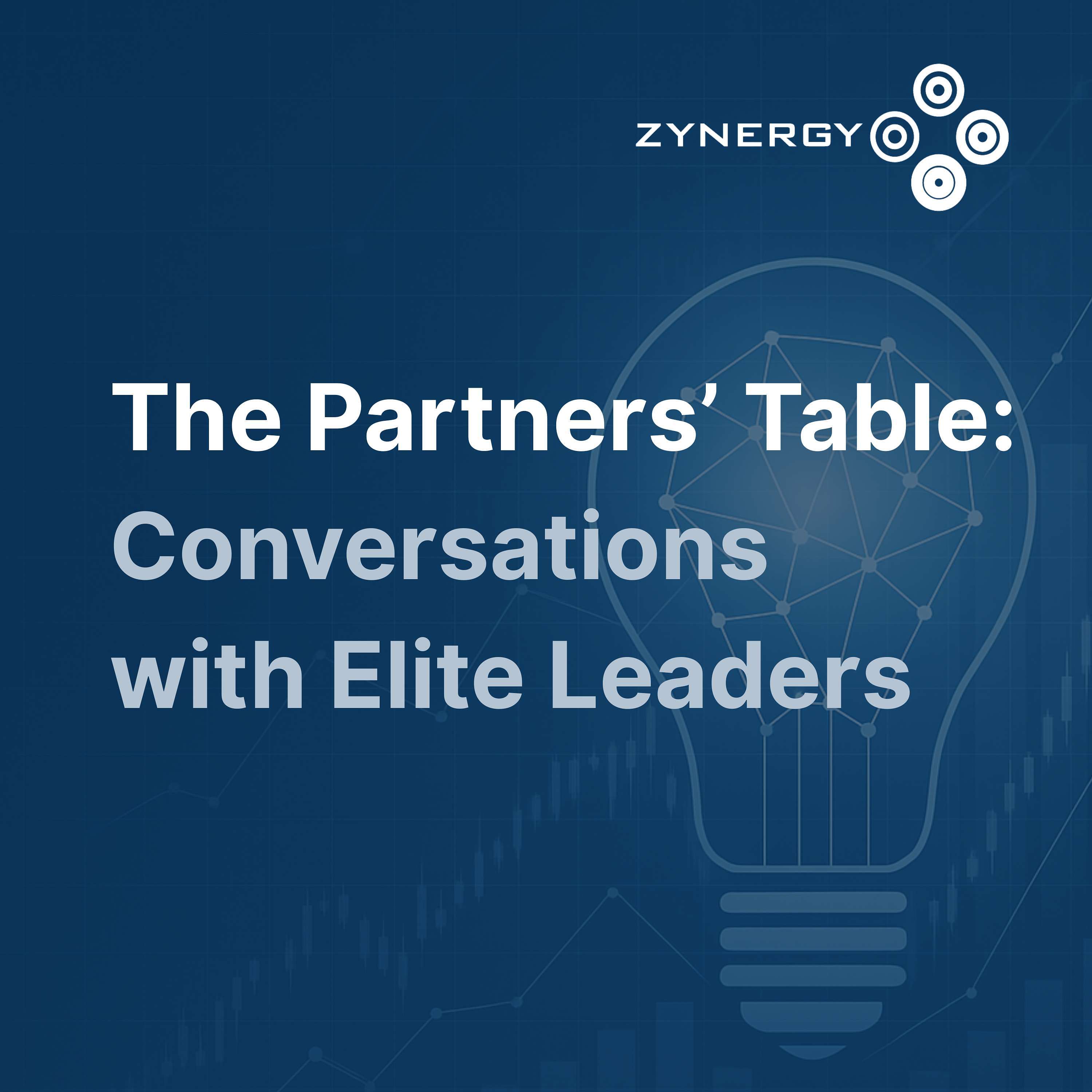 The Partners' Table: Conversations with Elite Leaders