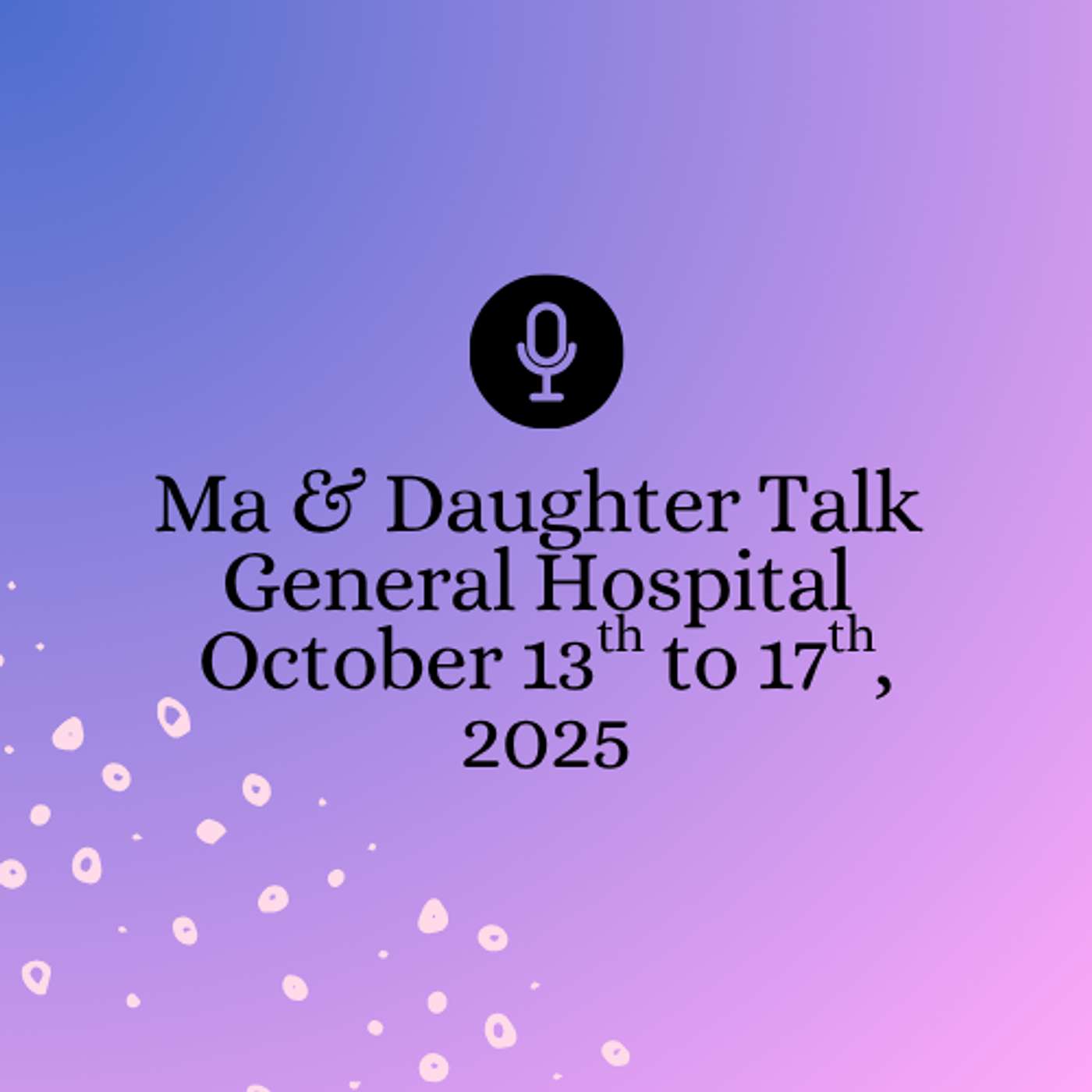 Blinded By The Truth | General Hospital October 13th to 17th, 2025