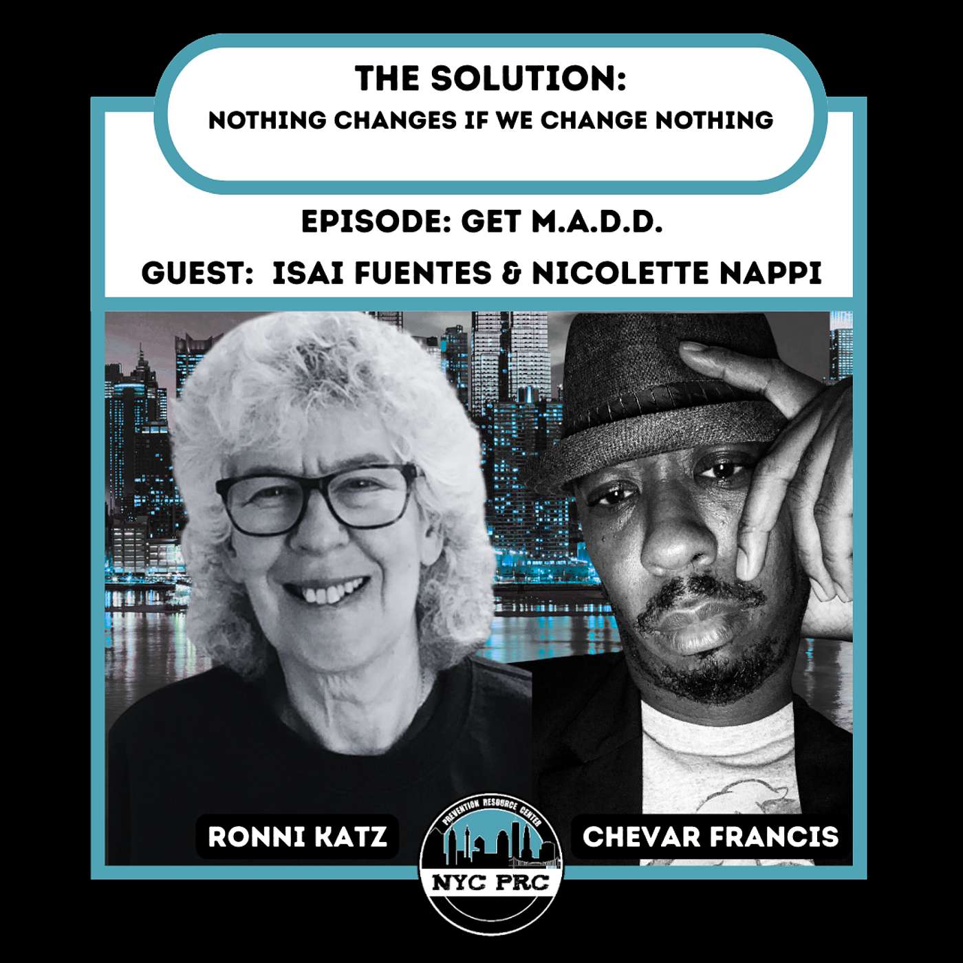 The Solution: Nothing Changes if We Change Nothing