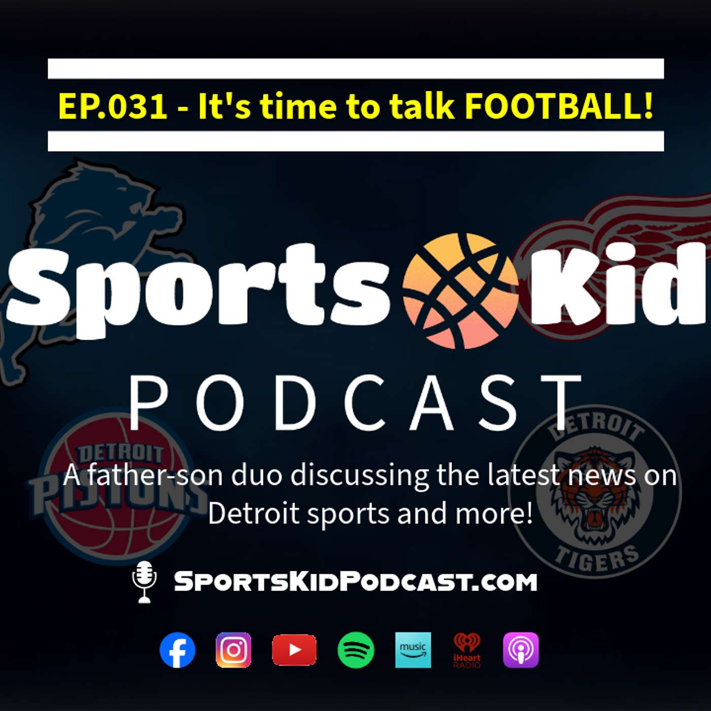 EP.031 - August 26 2025 - It's time to talk FOOTBALL! episode artwork