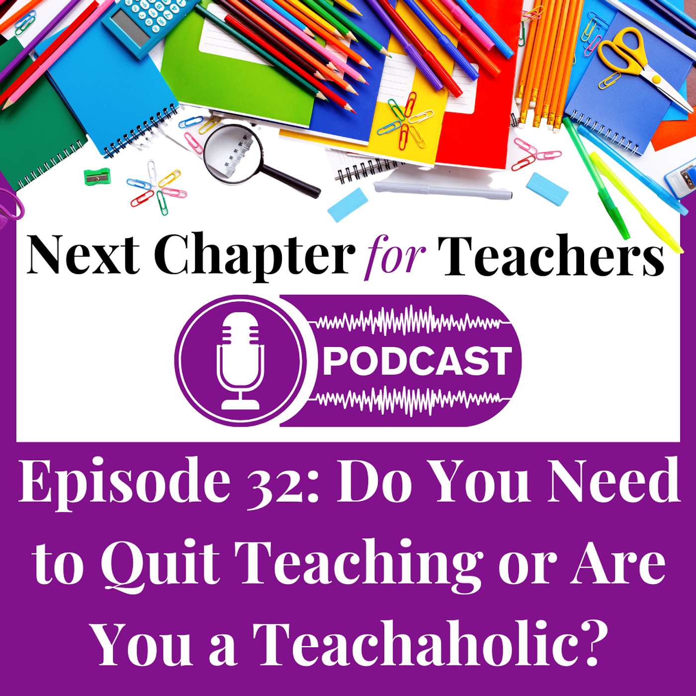 Next Chapter for Teachers Podcast