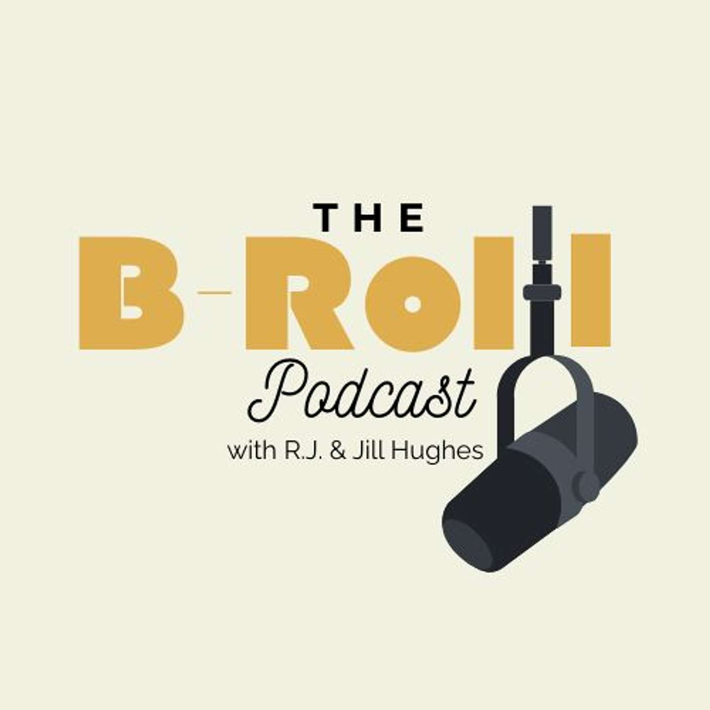 The B-Roll Podcast podcast artwork