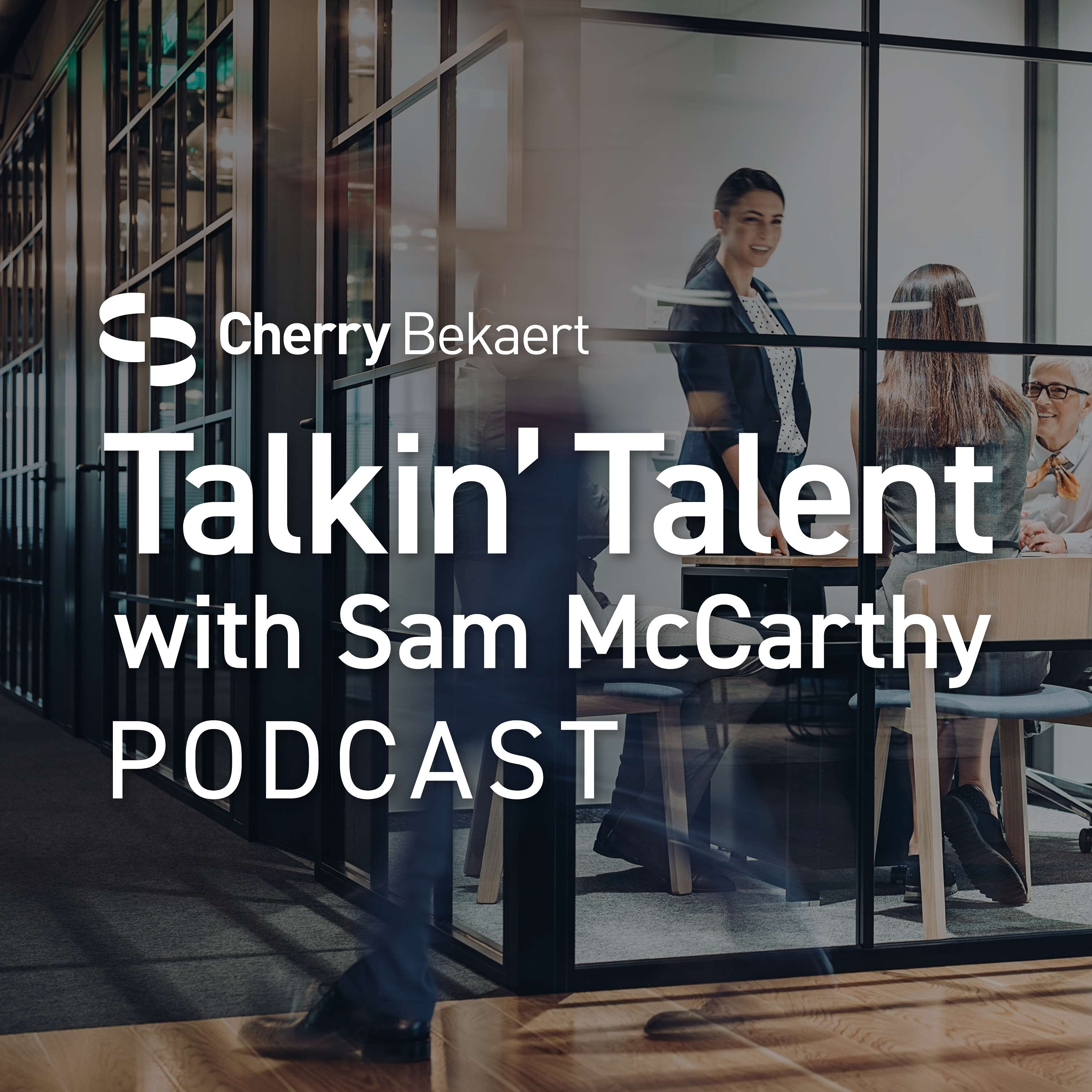 Talkin' Talent with Cherry Bekaert's Sam McCarthy