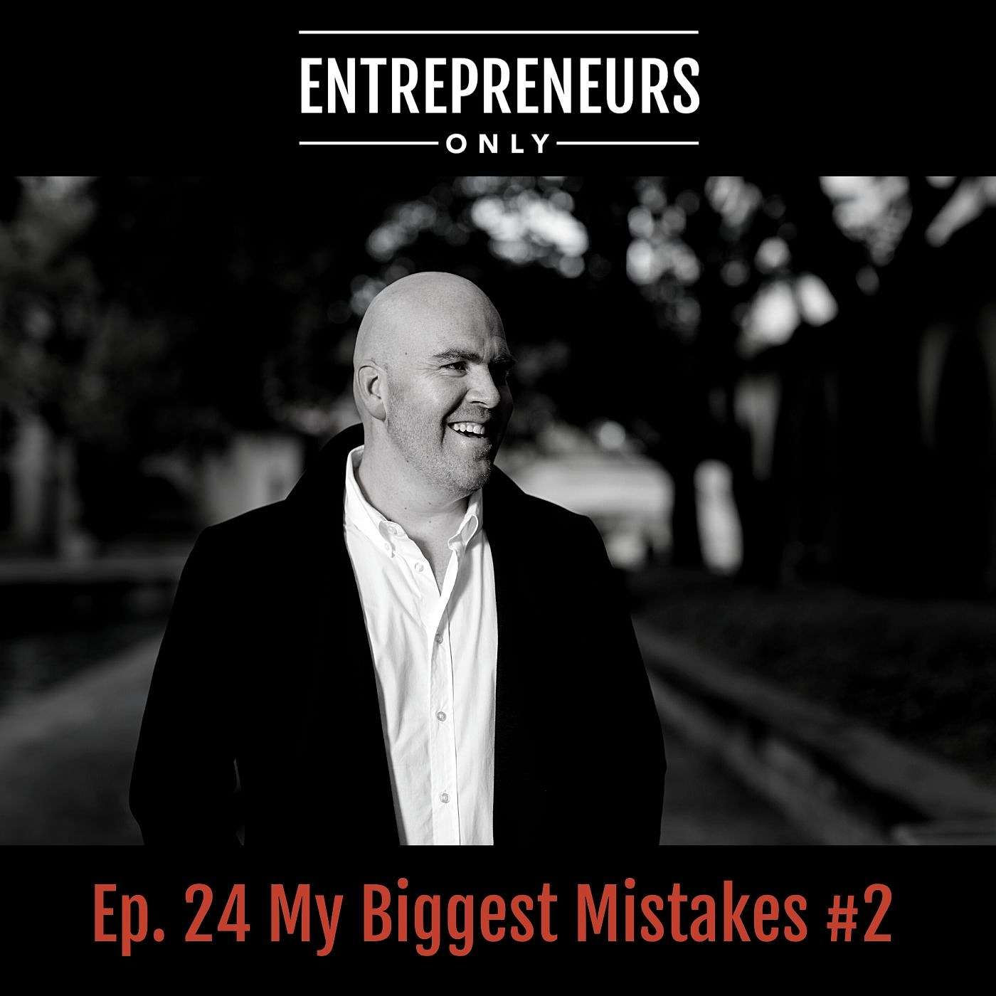 My Biggest Mistake 2/3