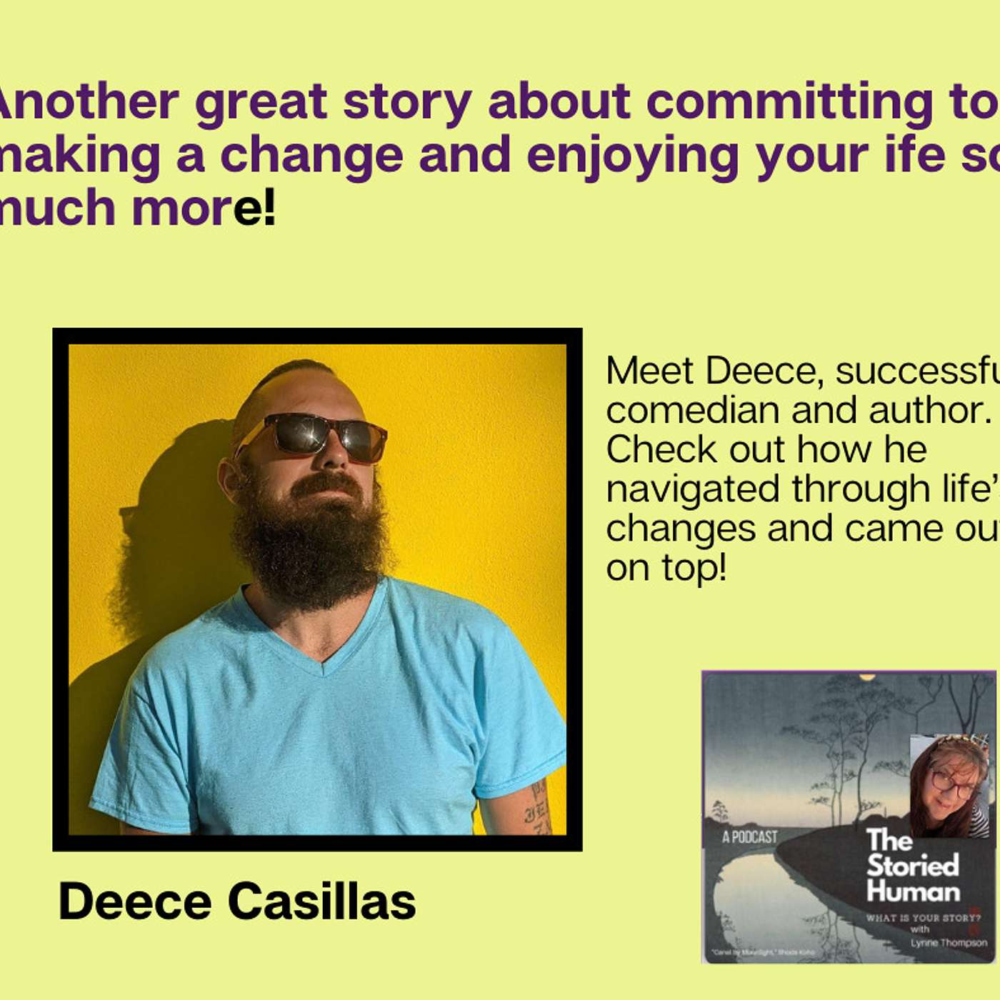 Season 4. Episode 12 How Deece Casillas went from high paid consultant to successful comedian