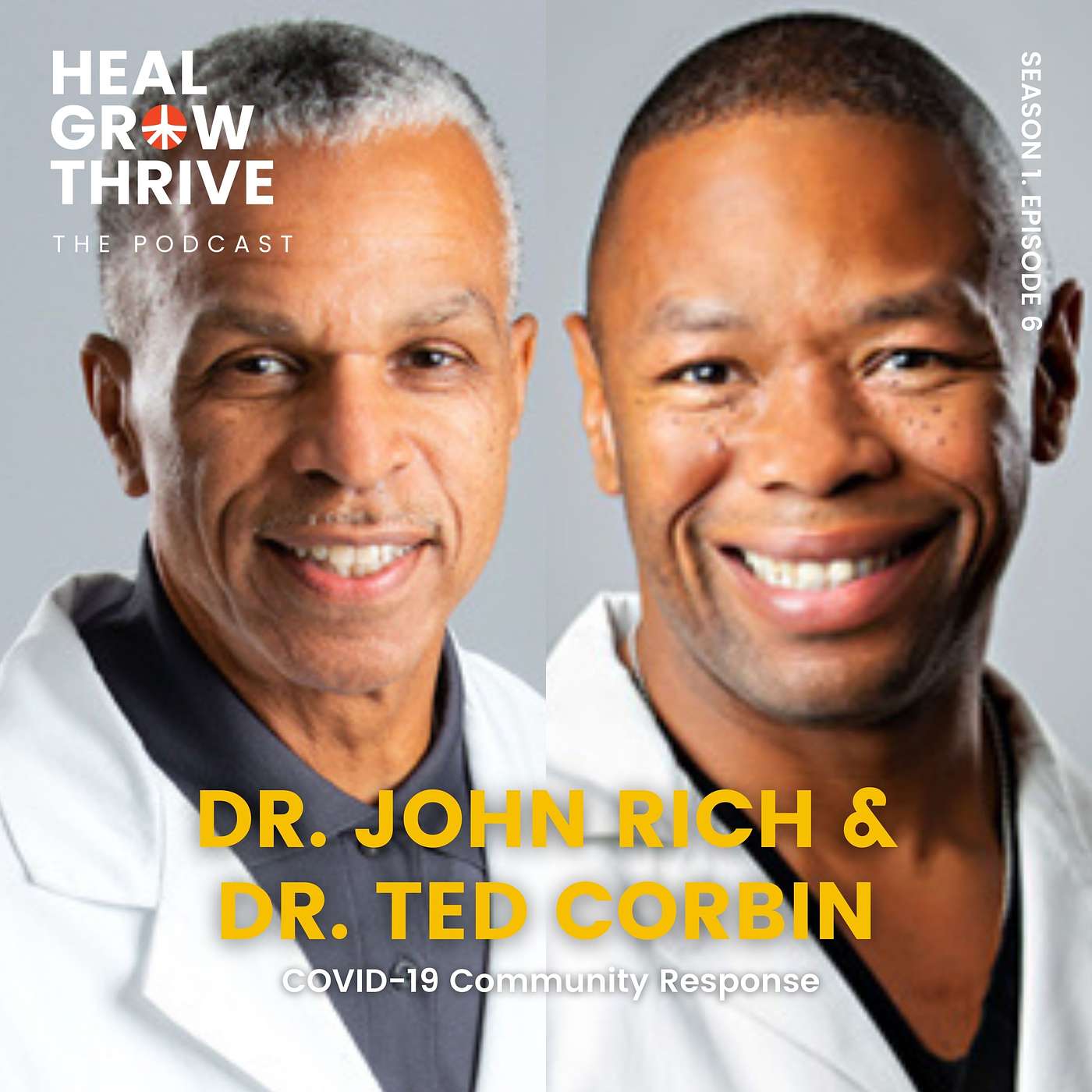 COVID-19 Community Response: A Conversation with John Rich & Ted Corbin COVID-19 Community Response: A Conversation with John Rich & Ted Corbin