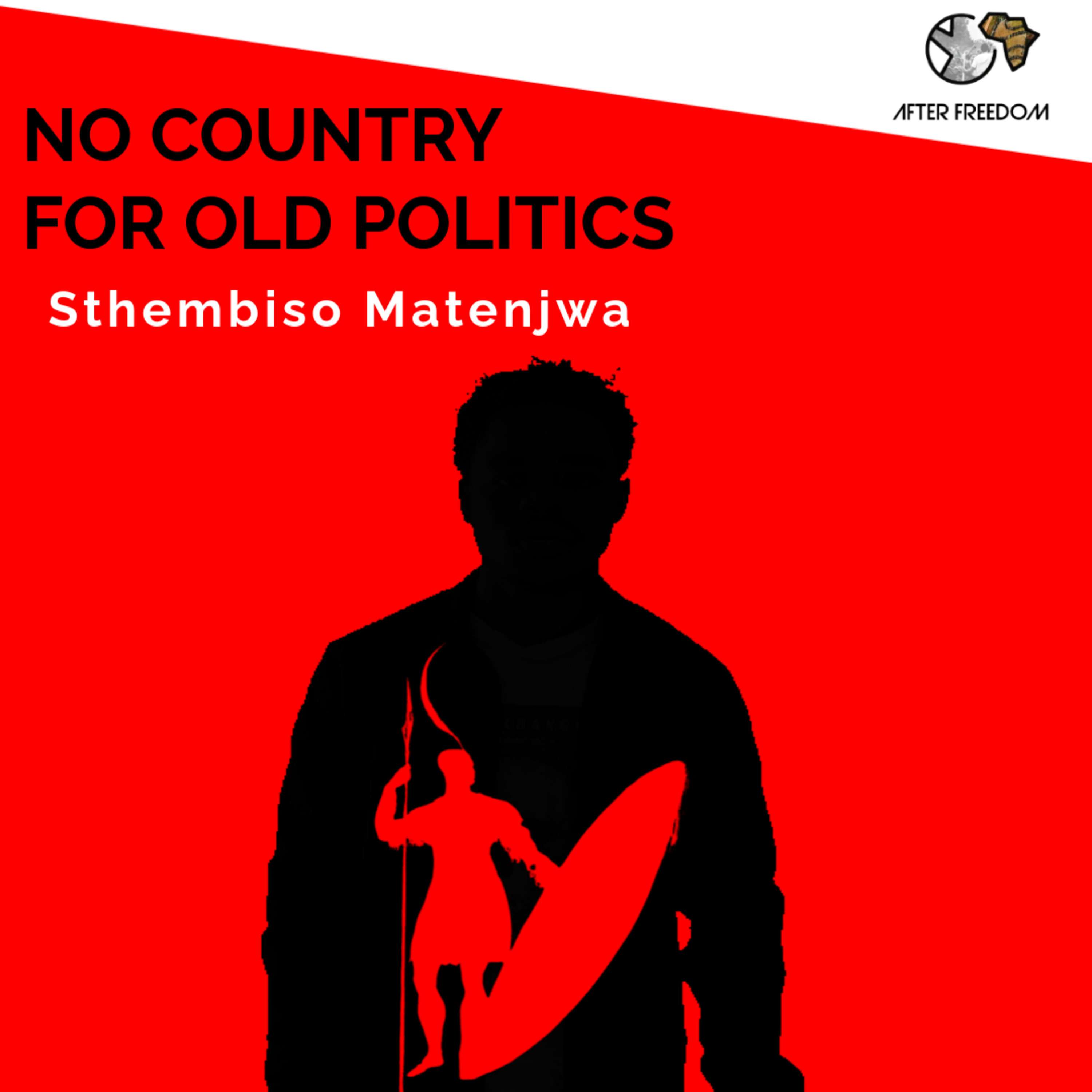 No Country for Old Politics