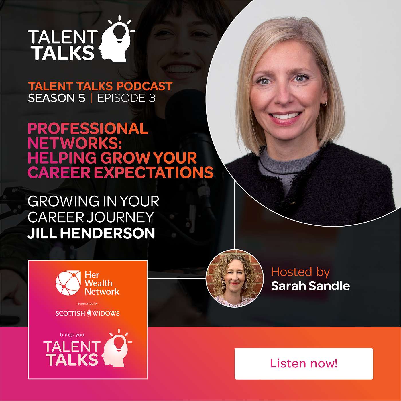 Professional Network: Helping Grow Your Career Expectations - Growing in Your Career Journey with Jill Henderson
