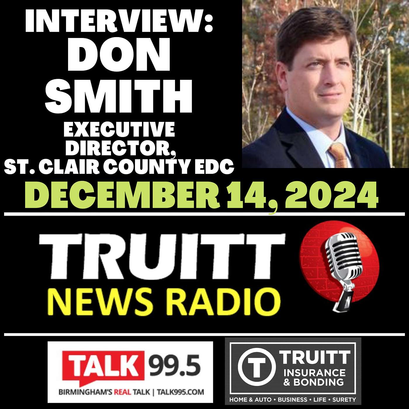 INTERVIEW: Don Smith (Executive Director, St. Clair County Economic Development Council) from our December 14, 2024 TRUITT NEWS RADIO SHOW