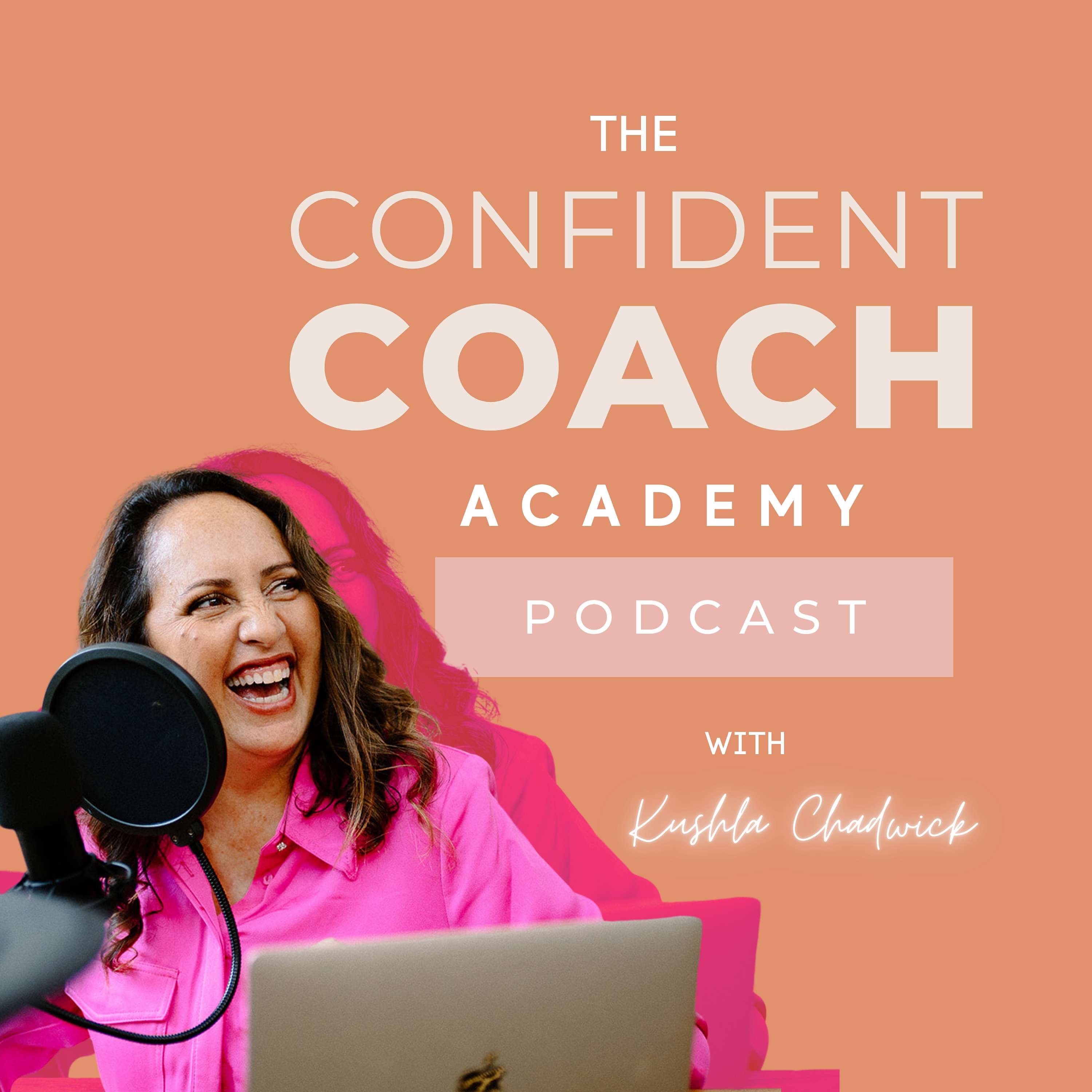 The Confident Coach Academy Podcast