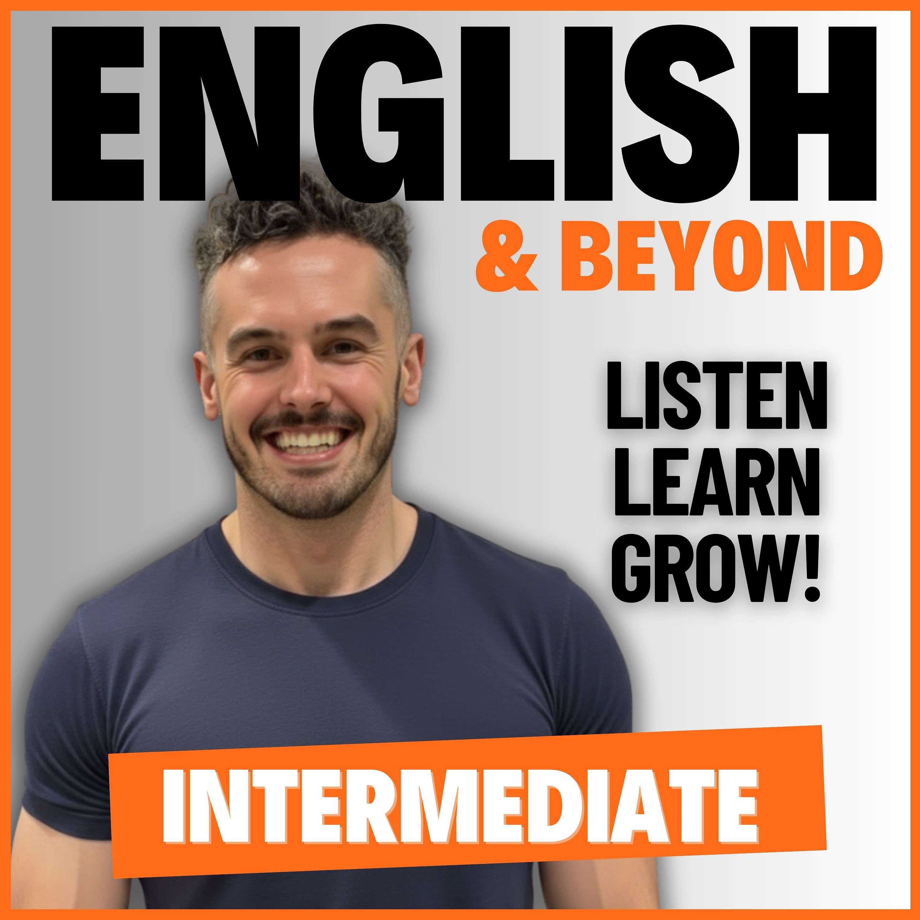 English and Beyond: Intermediate English Podcast