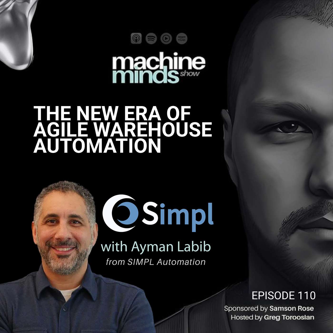 Episode 110 | The New Era of Agile Warehouse Automation | Ayman Labib