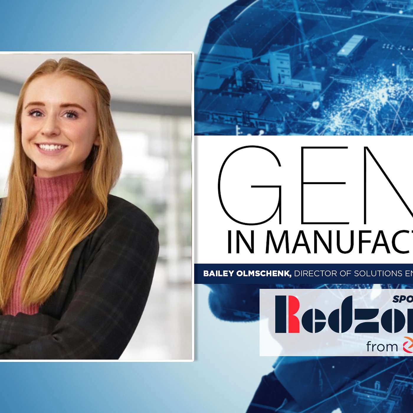 LISTEN: Gen Z in Manufacturing: Tech Gaps That Drive Away Gen Z episode artwork