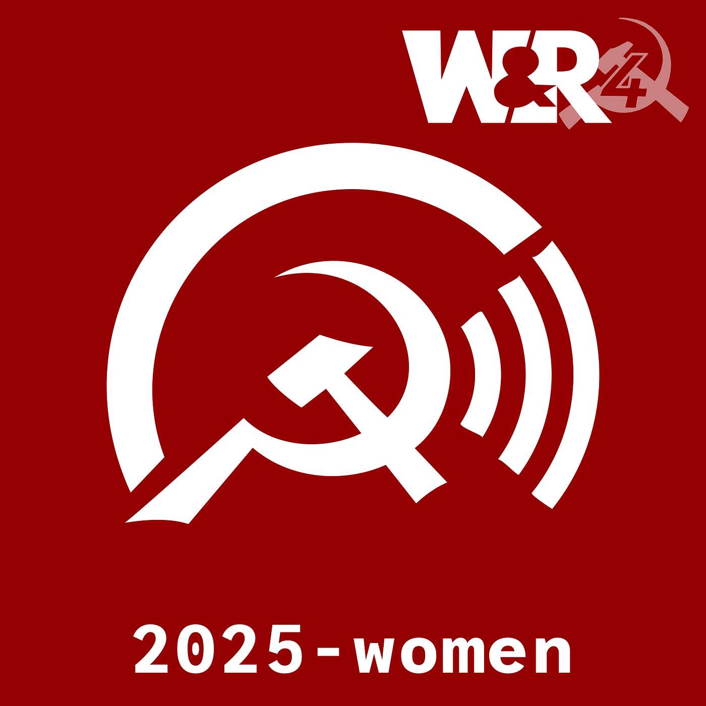 The rise of reaction and the fight for women's liberation - Introducing Women & Revolution episode artwork
