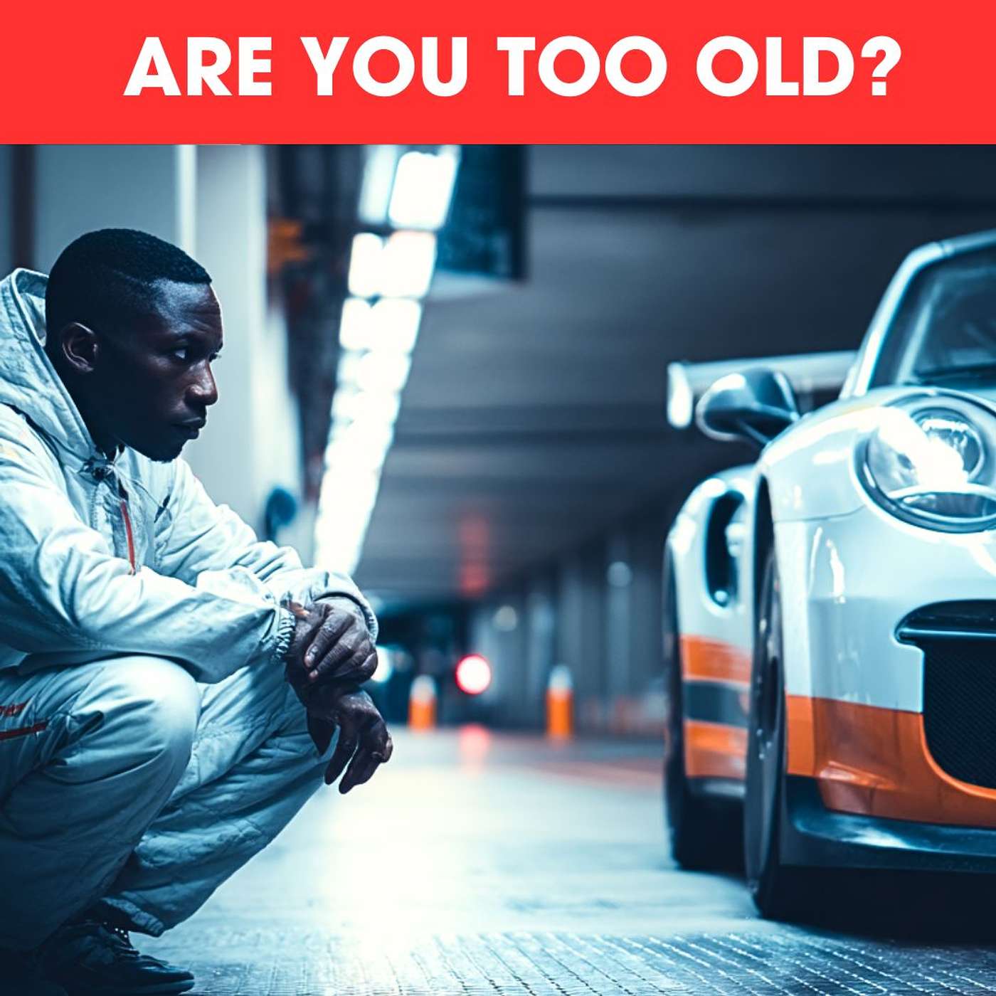 Are you too old to make it to F1?