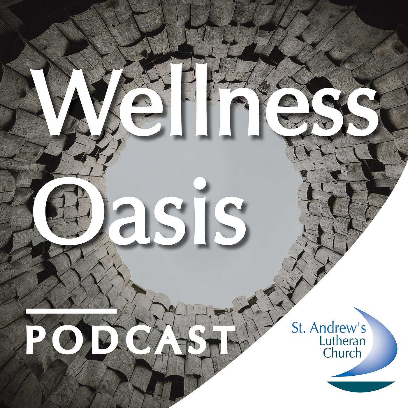 Wellness Oasis podcast artwork