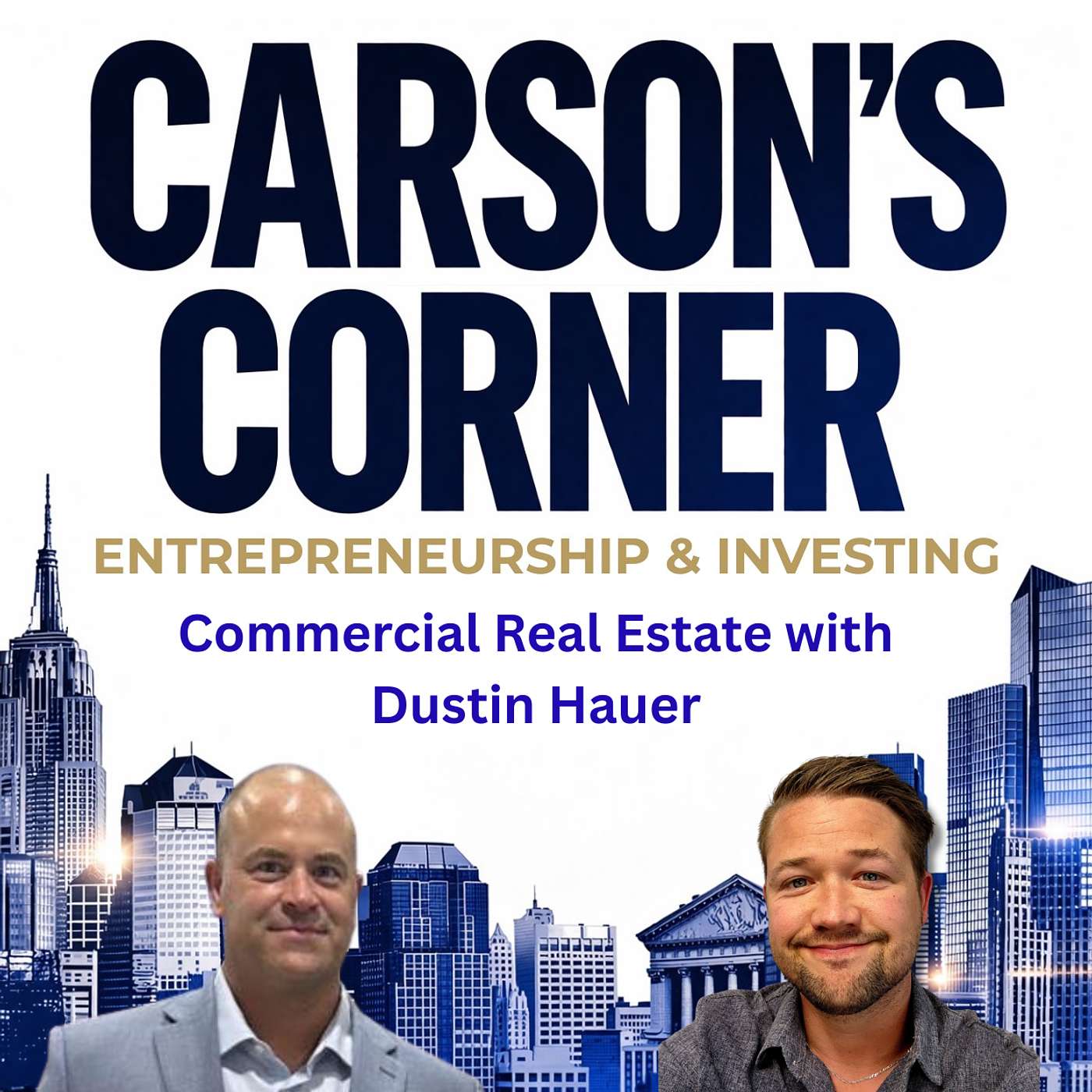 Carson\'s Corner: Entrepreneurship & Investing