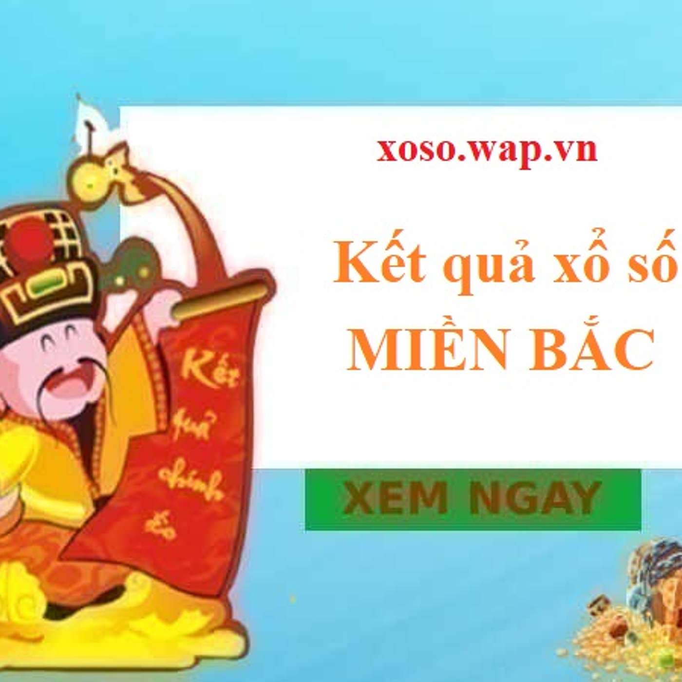 Ket qua xo so mien Bac hom nay
