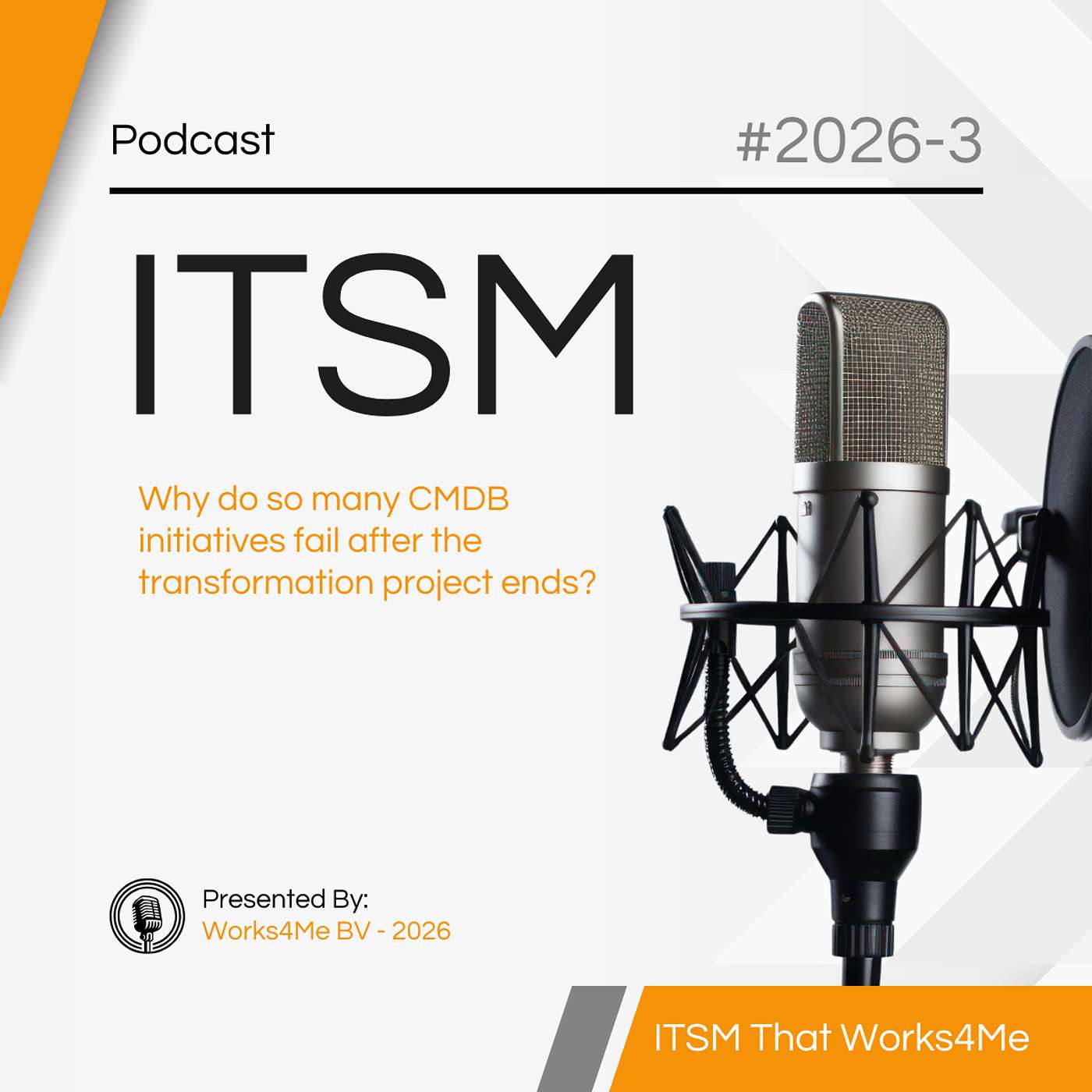 Why do so many CMDB initiatives fail after the transformation project ends? episode artwork