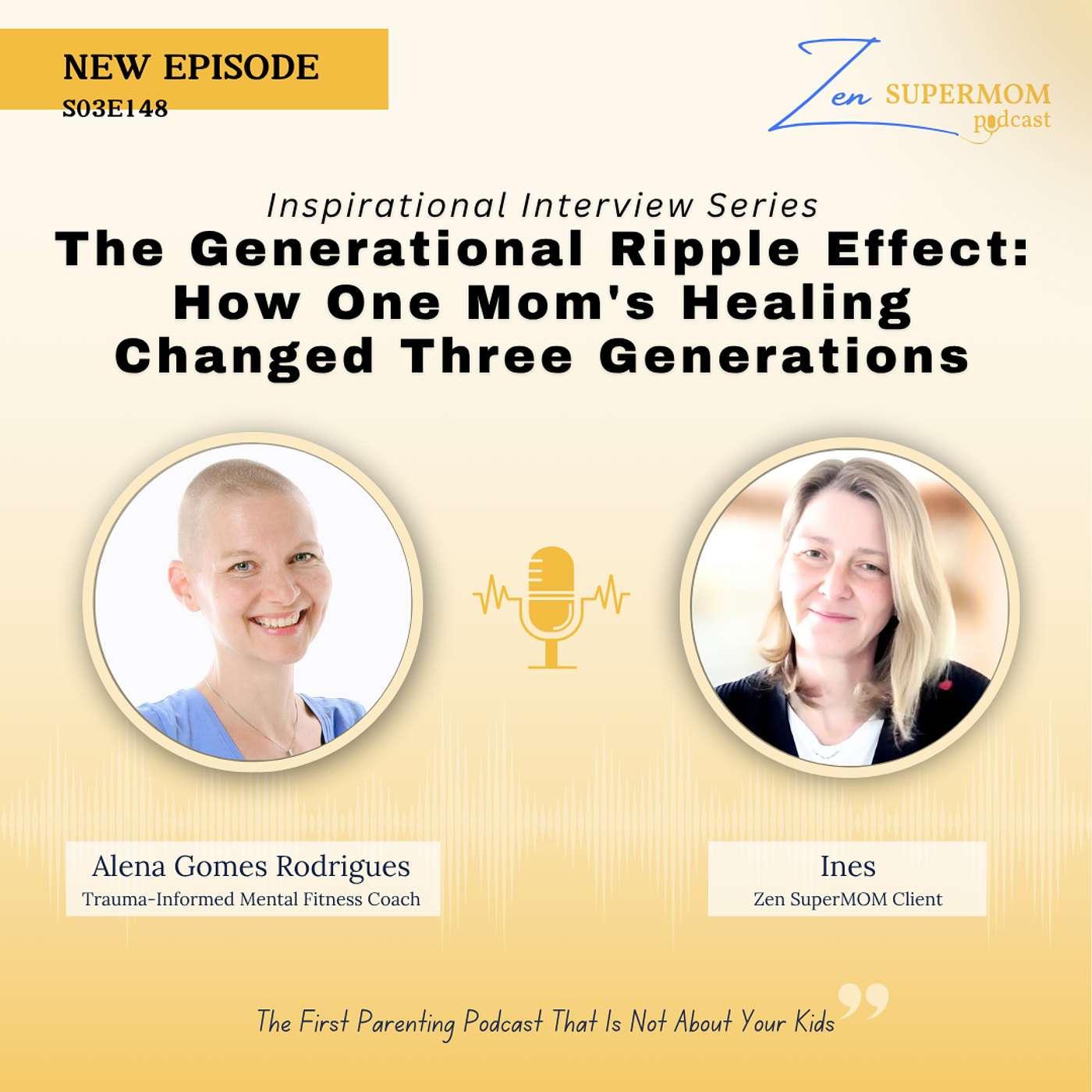 Ep 148: The Generational Ripple Effect: How One Mom's Healing Changed Three Generations