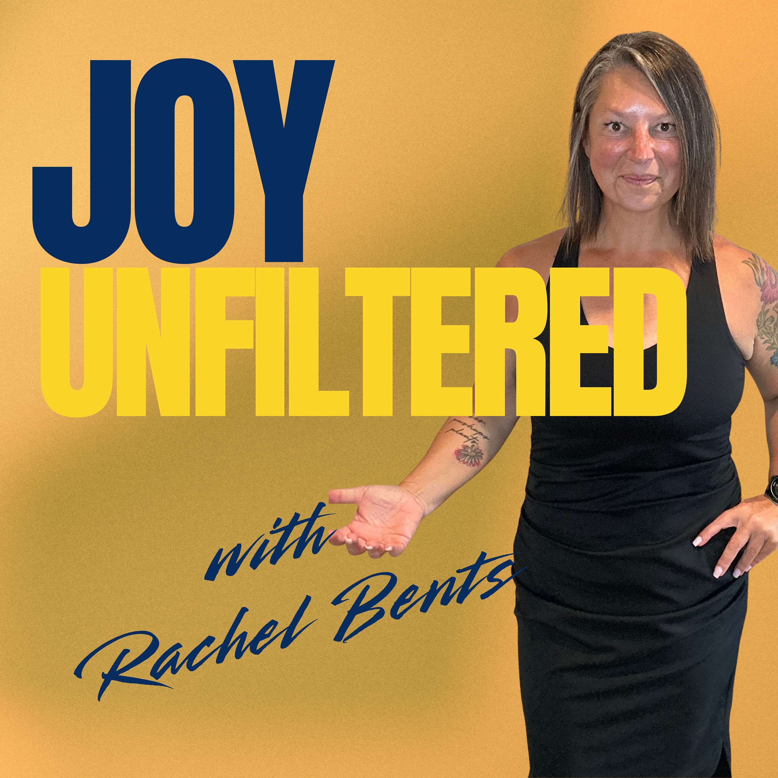 JOY Unfiltered: Joy is the strategy