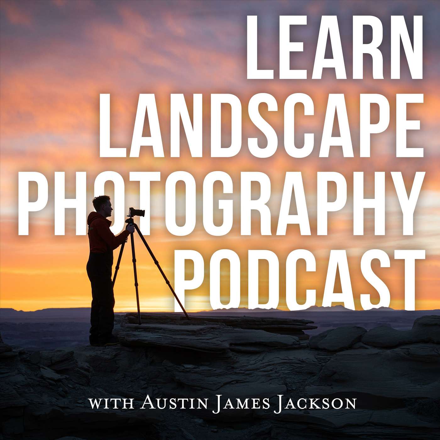 Welcome to the Learn Landscape Photography Podcast!