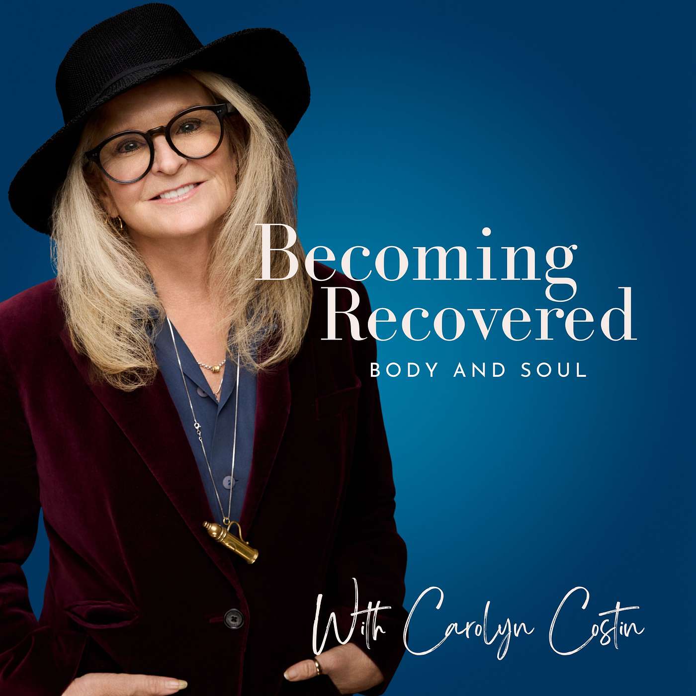Welcome to Becoming Recovered: Body and Soul episode artwork